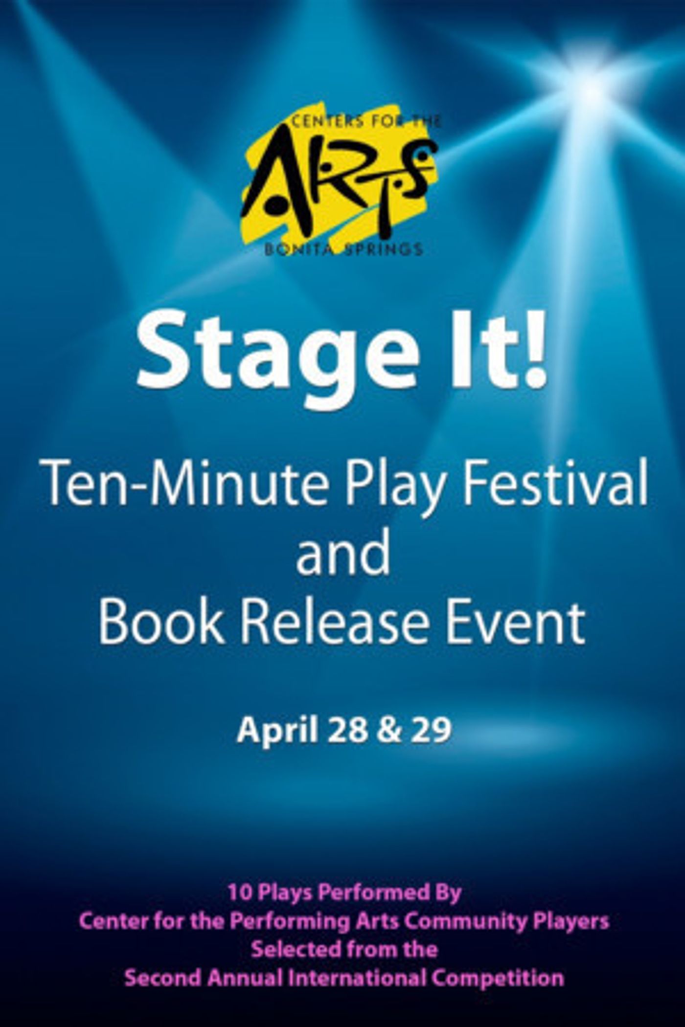 Center For Performing Arts Of Bonita Springs Announces Line Up For Stage It! 2 Ten-Minute Play Festival  Image