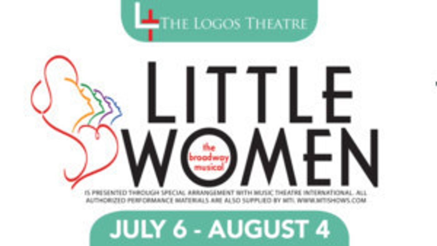 The Logos Theatre Presents LITTLE WOMEN  Image