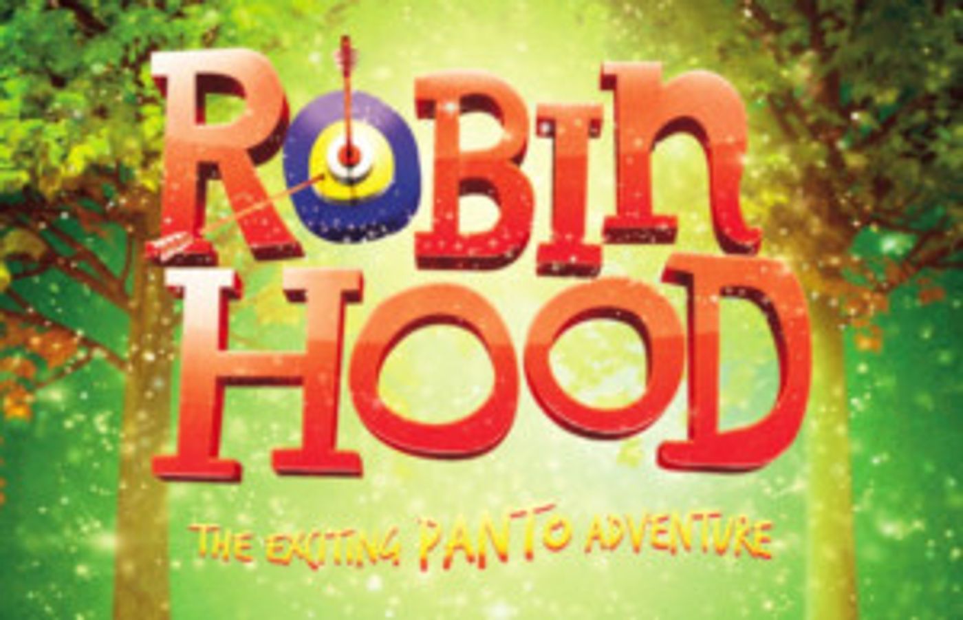 ROBIN HOOD Pantomime Brings Adventure to The Arts Centre, Hounslow  Image