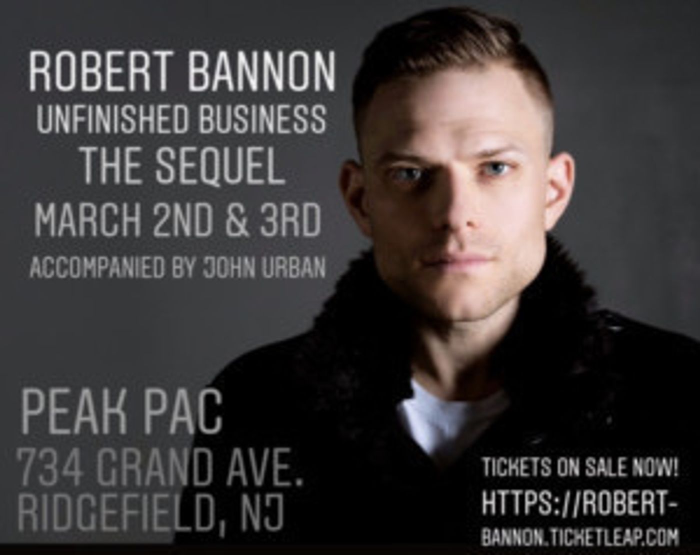 Robert Bannon To Bring UNFINISHED BUSINESS: THE SEQUEL To NJ  Image