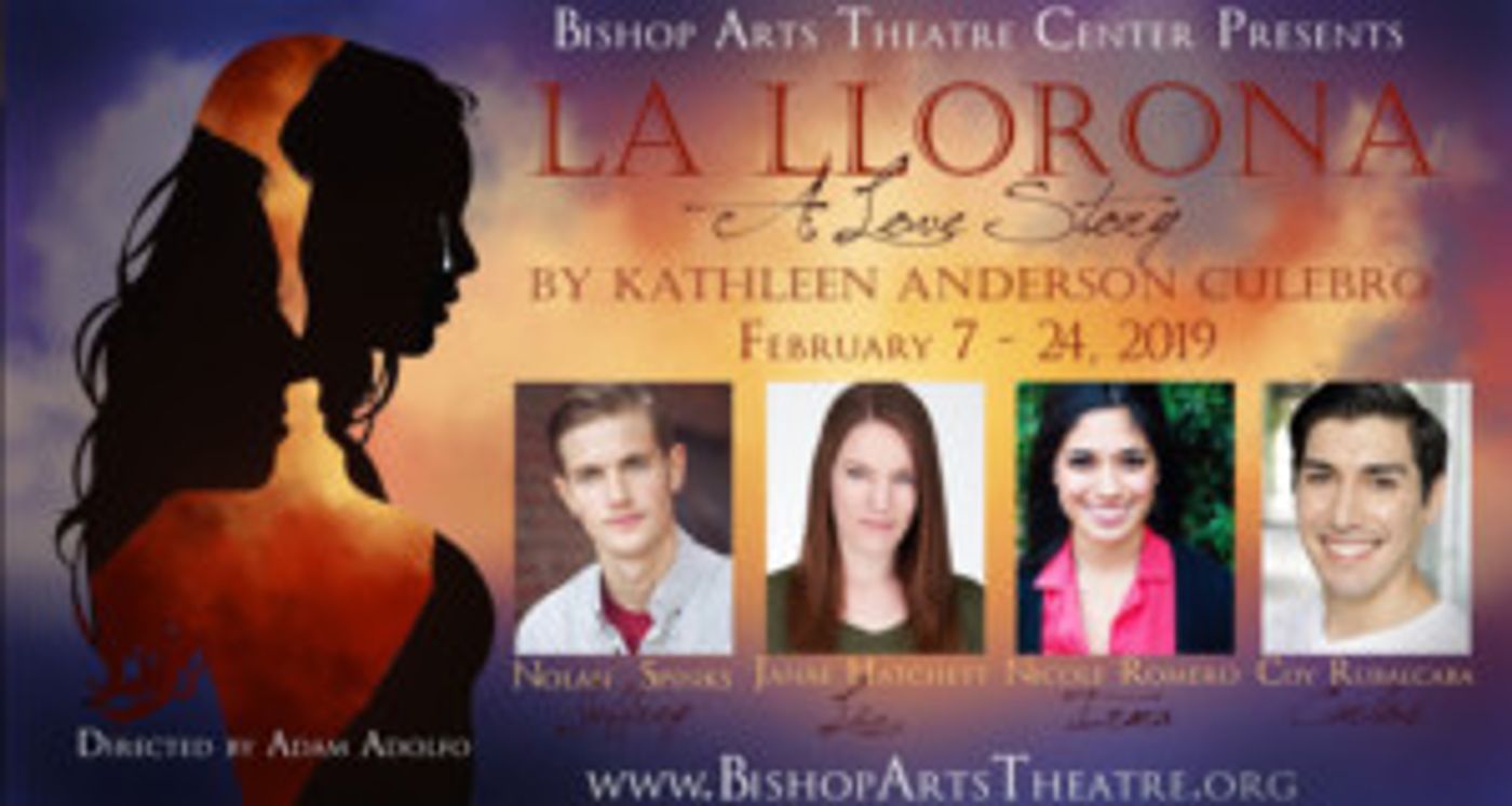 Bishop Arts Theatre Company Brings LA LLORONA: A Love Story To Oak Cliff  Image