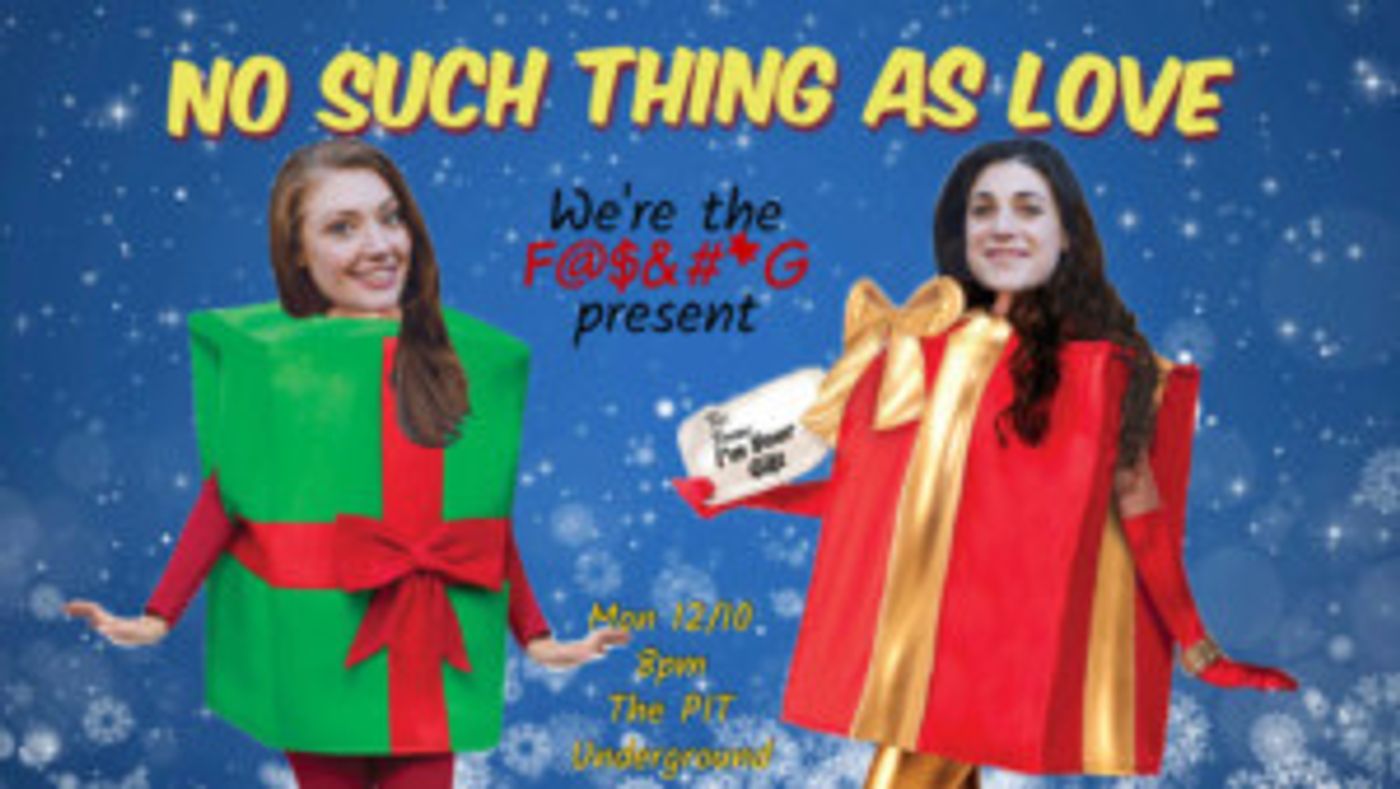 Jessie Jolles and Claire Burns Bring 'No Such Thing As Love' to The PIT Underground  Image