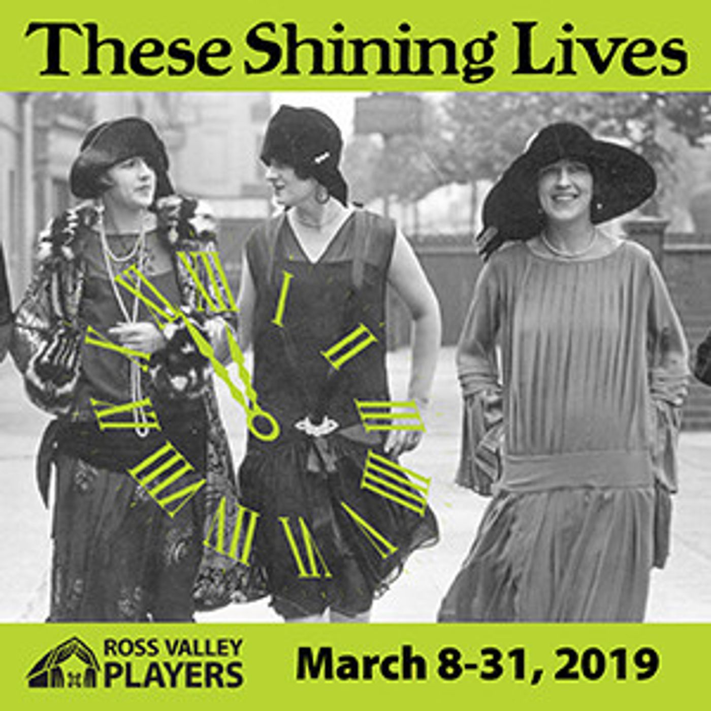 Ross Valley Players Presents THESE SHINING LIVES  Image