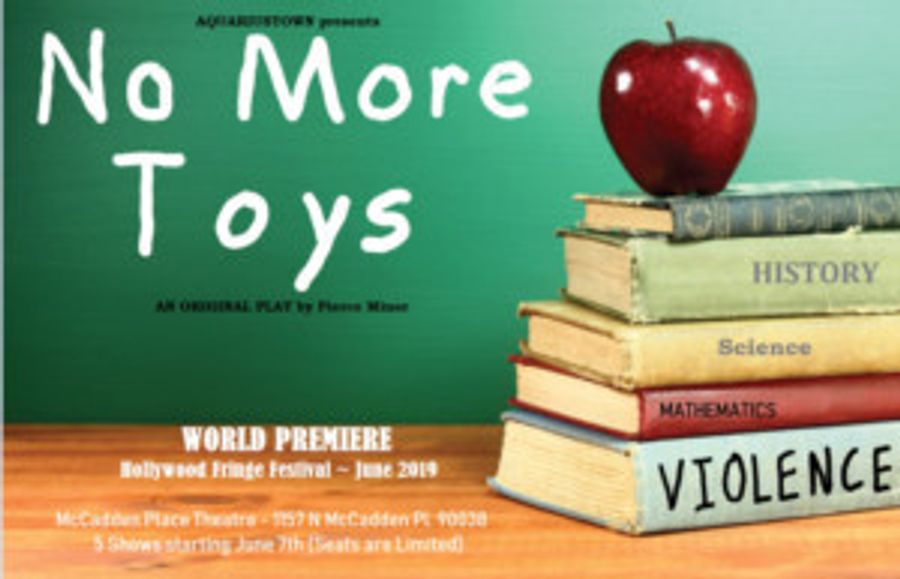 NO MORE TOYS to Premiere At The Hollywood Fringe Festival Image