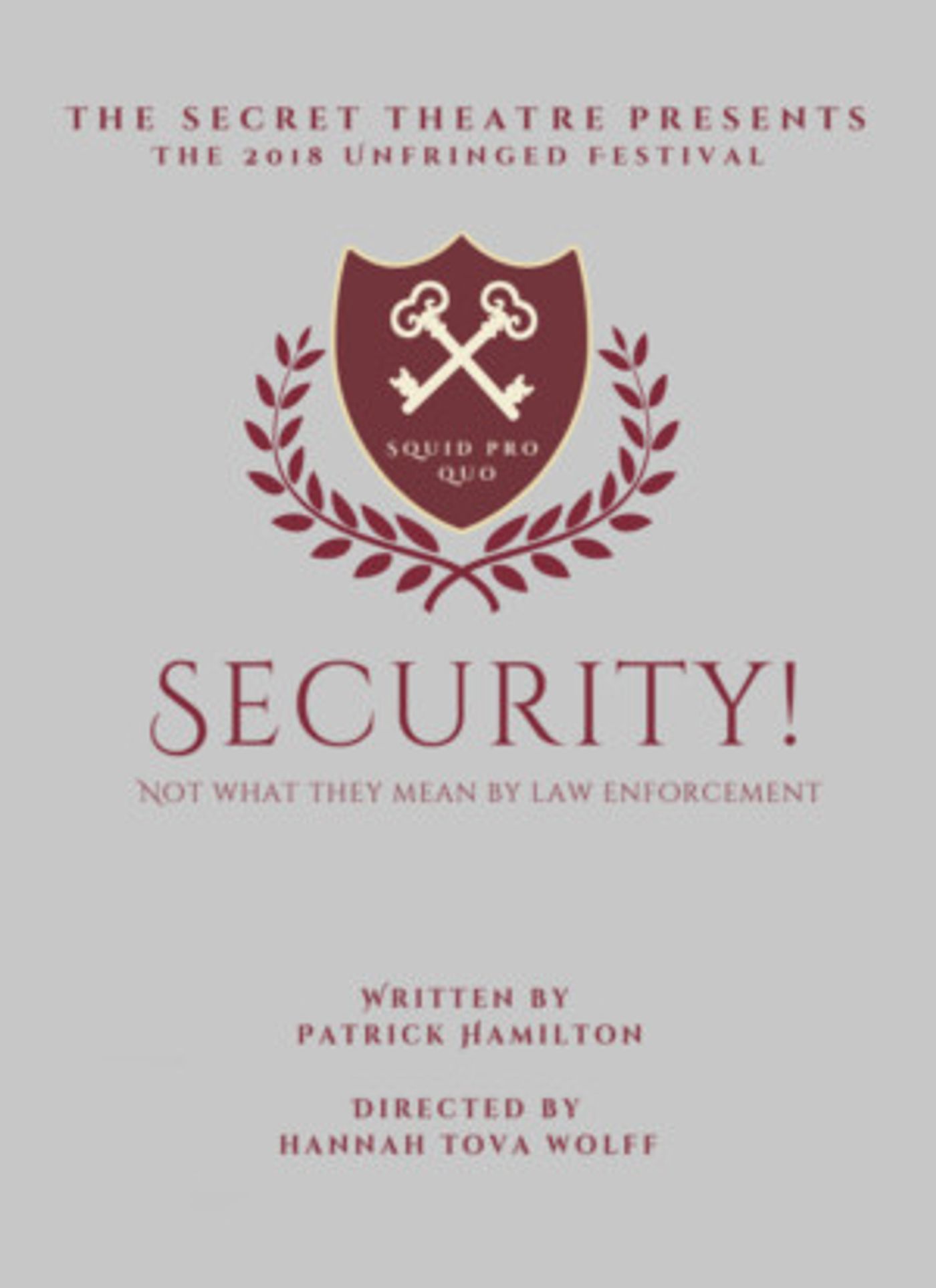 SECURITY! - A New Play By Patrick Hamilton Presented By The Secret Theatre  Image