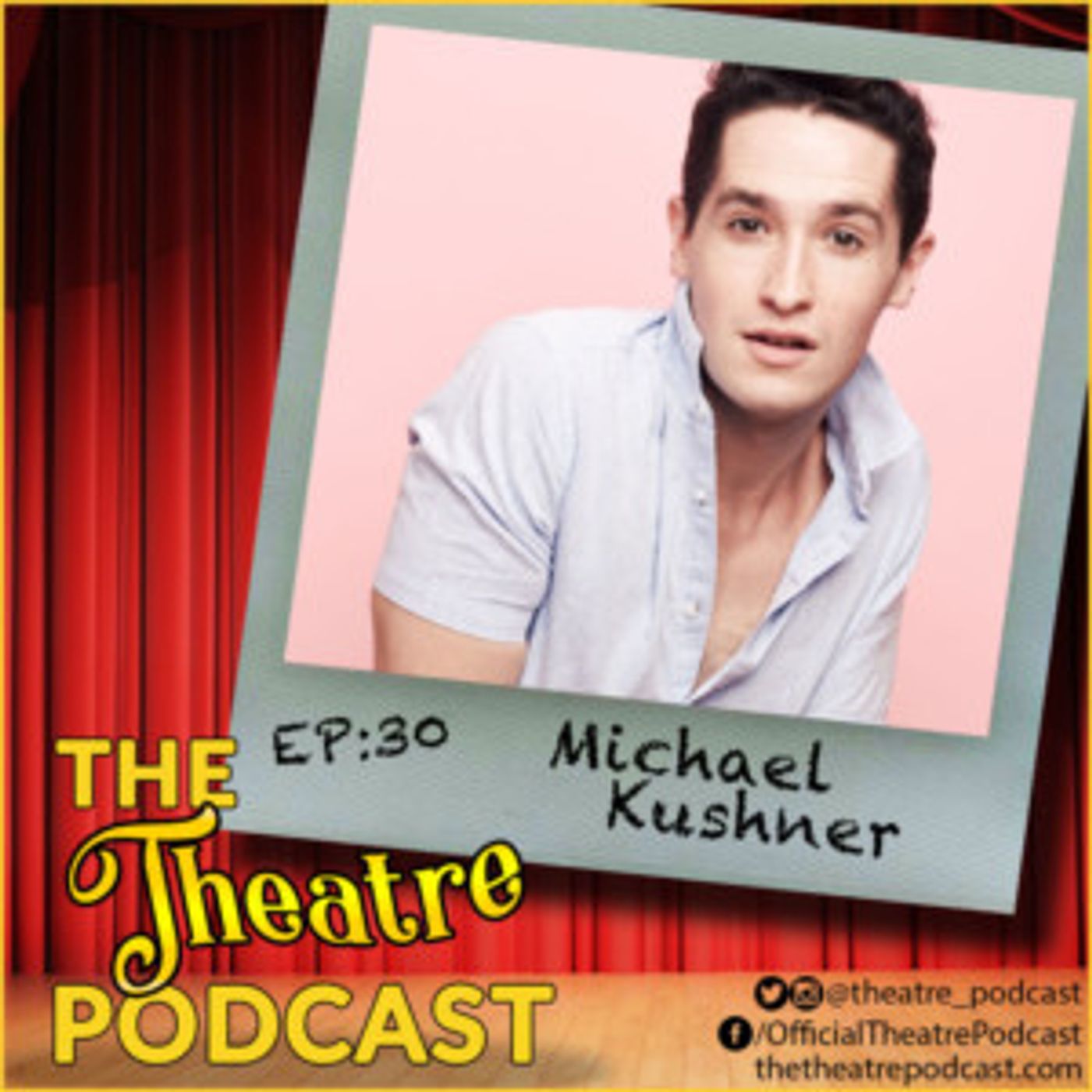 The Theatre Podcast With Alan Seales Welcomes Michael Kushner  Image
