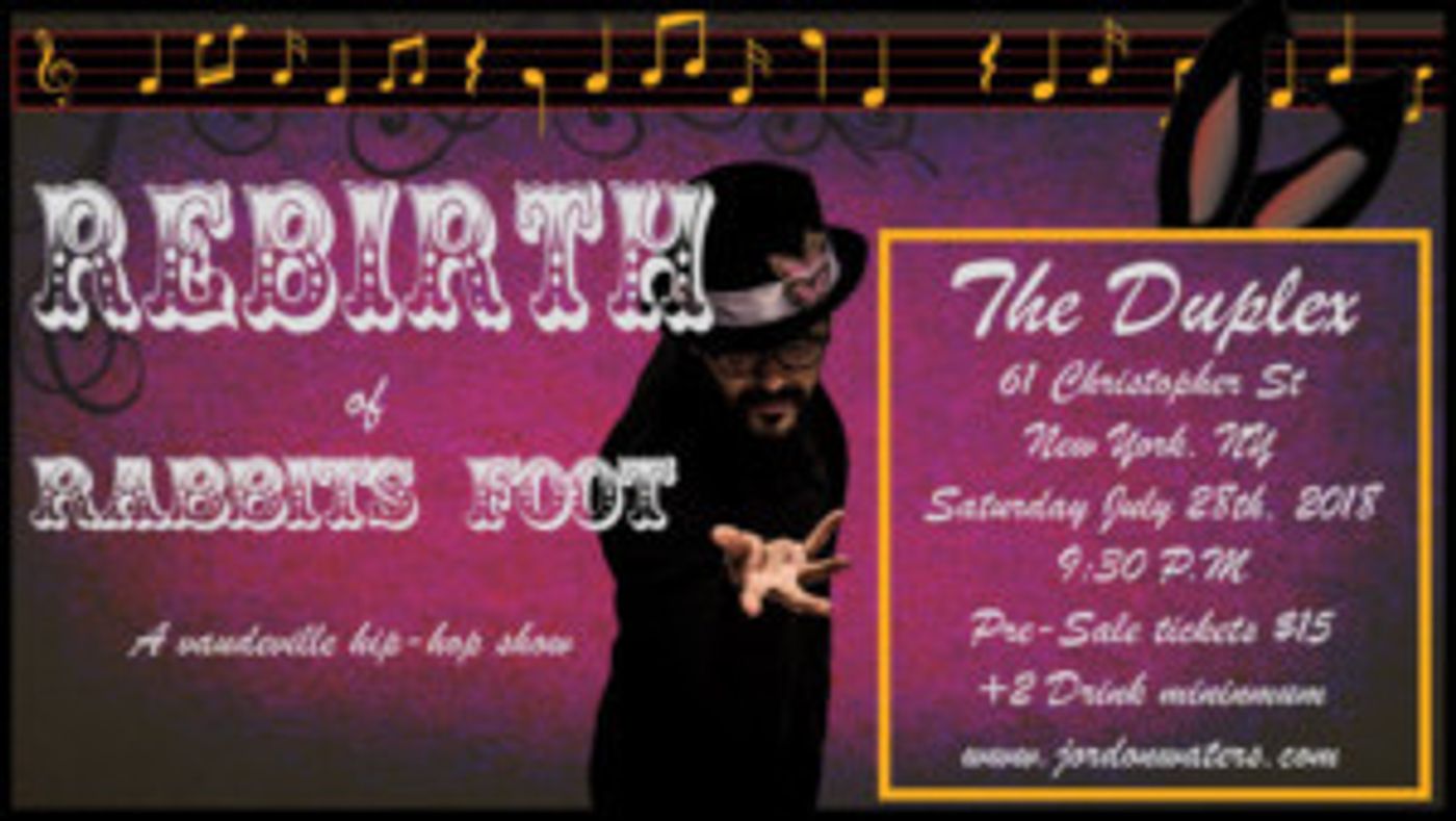 RABBIT'S FOOT Gets A Re-Boot at The Duplex  Image