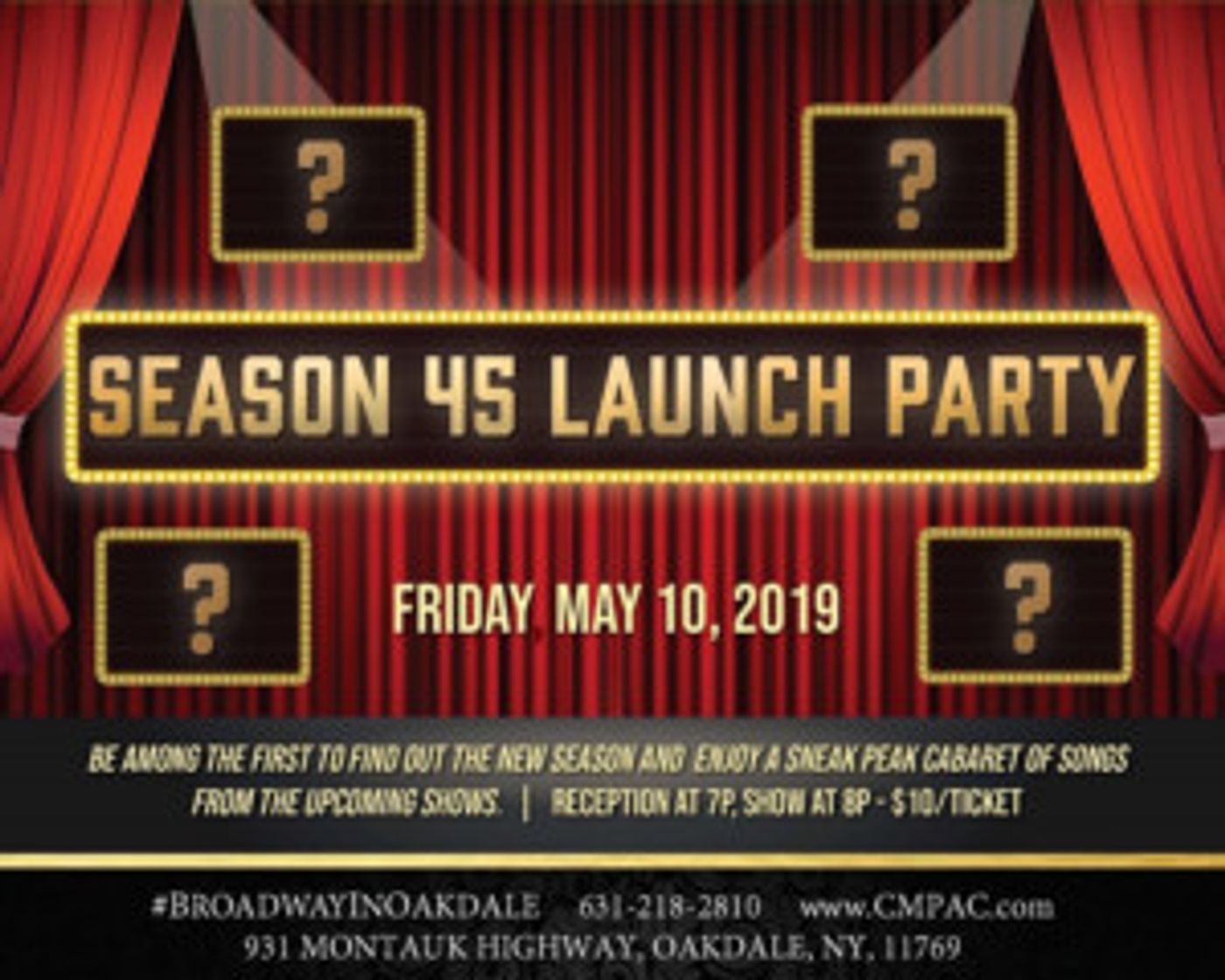 CMPAC's Season 45 Launch Party Is Set For May 10th  Image