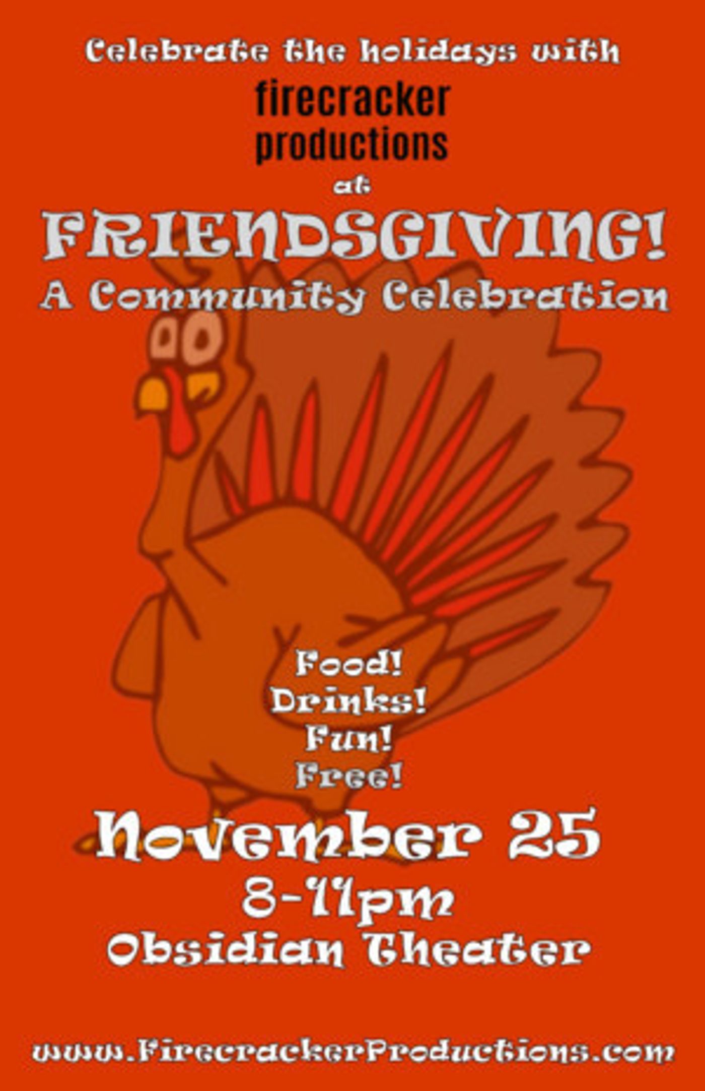 Dig in to FRIENDSGIVING with Firecracker Productions Image
