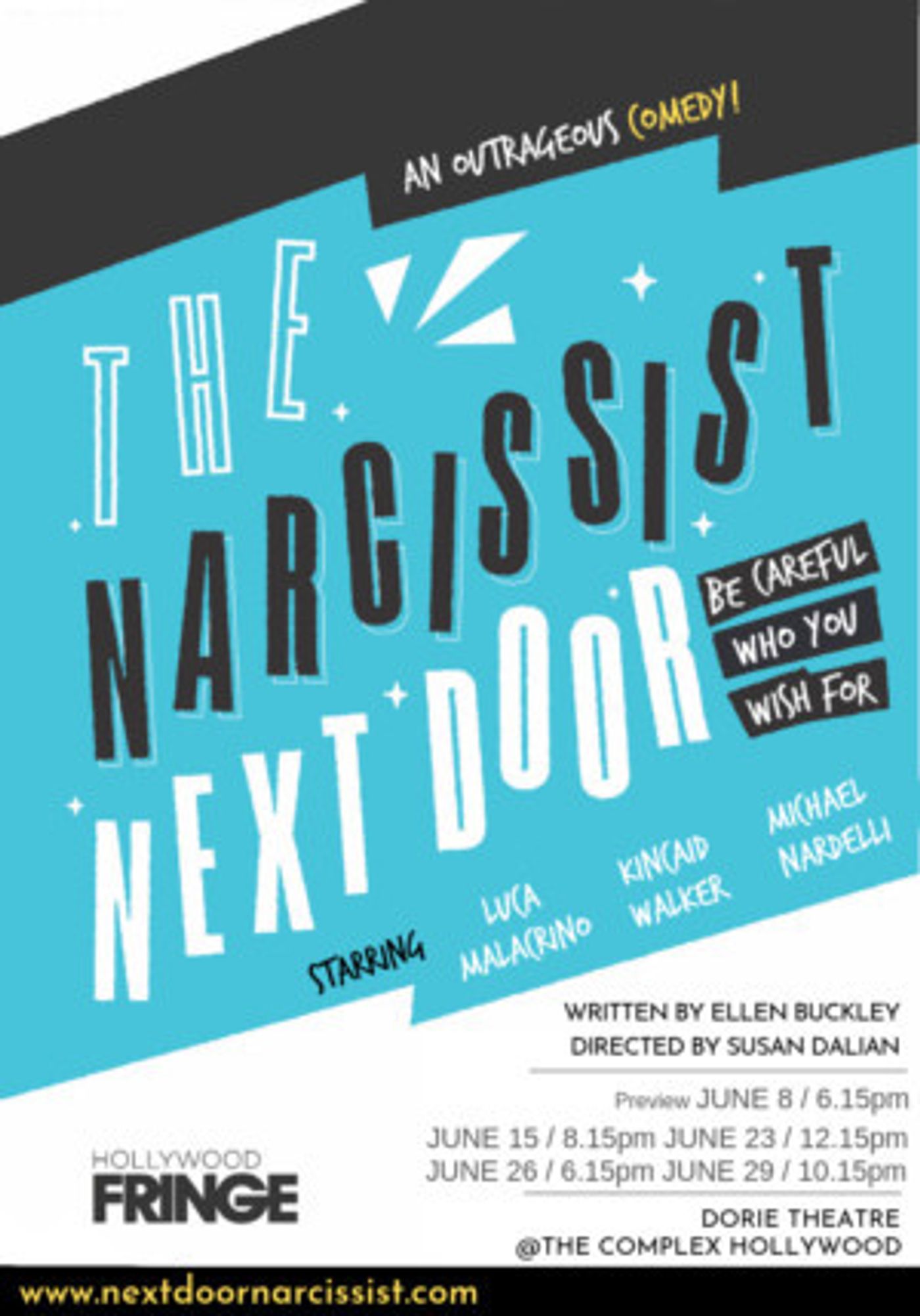 THE NARCISSIST NEXT DOOR Begins Performances June 8 At Hollywood Fringe Festival  Image