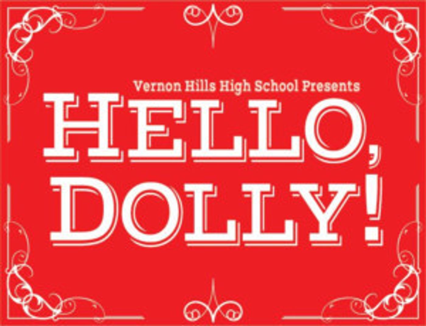 VHHS Backlight Theatre Company Presents HELLO, DOLLY!  Image