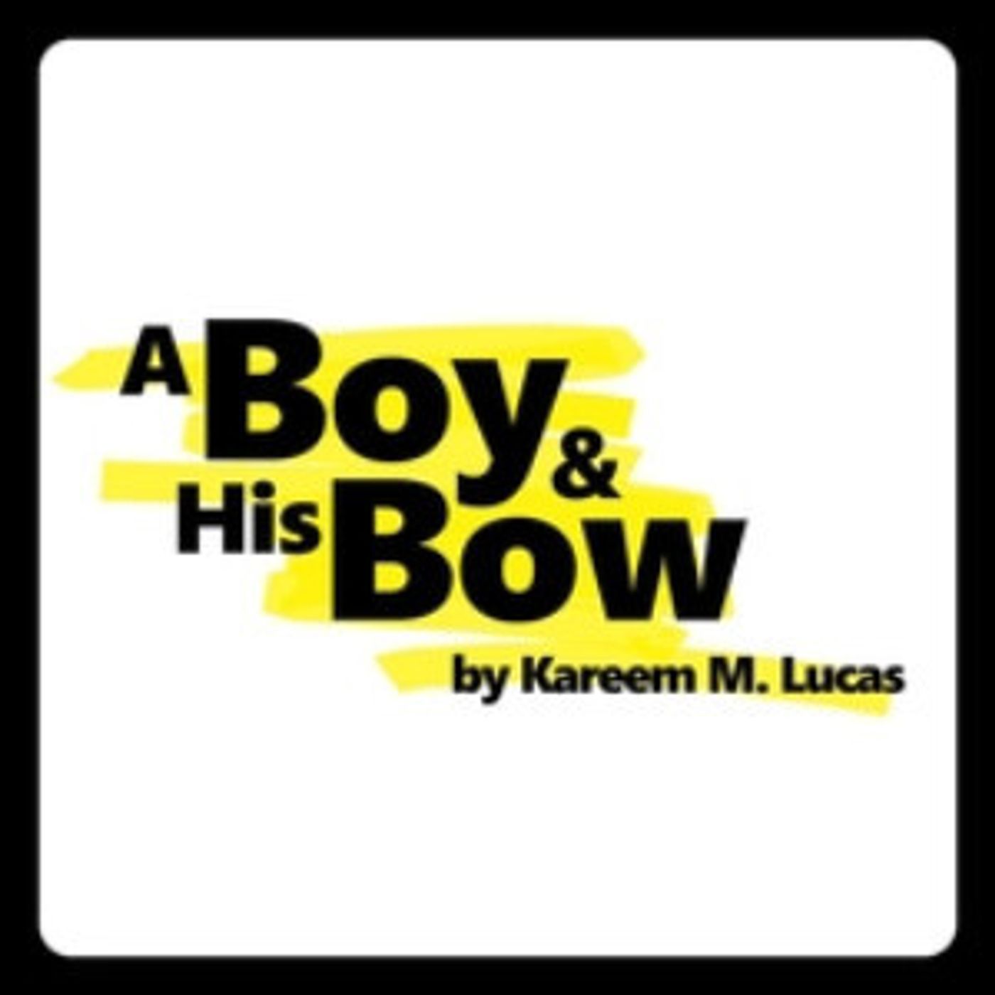 Episcopal Actors' Guild To Present A BOY & HIS BOW By Kareem M. Lucas  Image