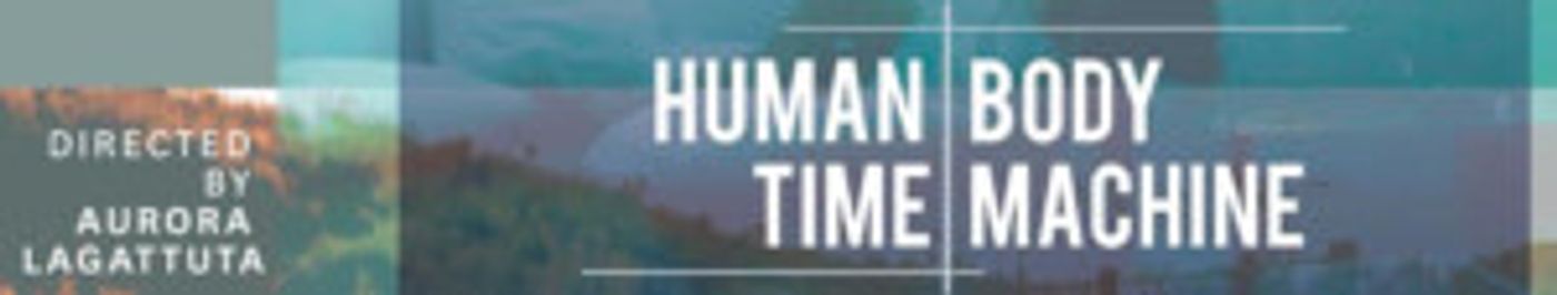 UC San Diego Theatre & Dance To Present GradWORKS 2018: THE HUMAN BODY TIME MACHINE  Image