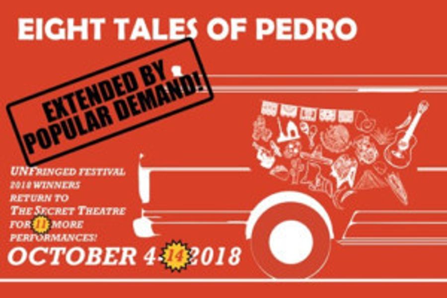 EIGHT TALES OF PEDRO Returns To The Secret Theatre In October Image