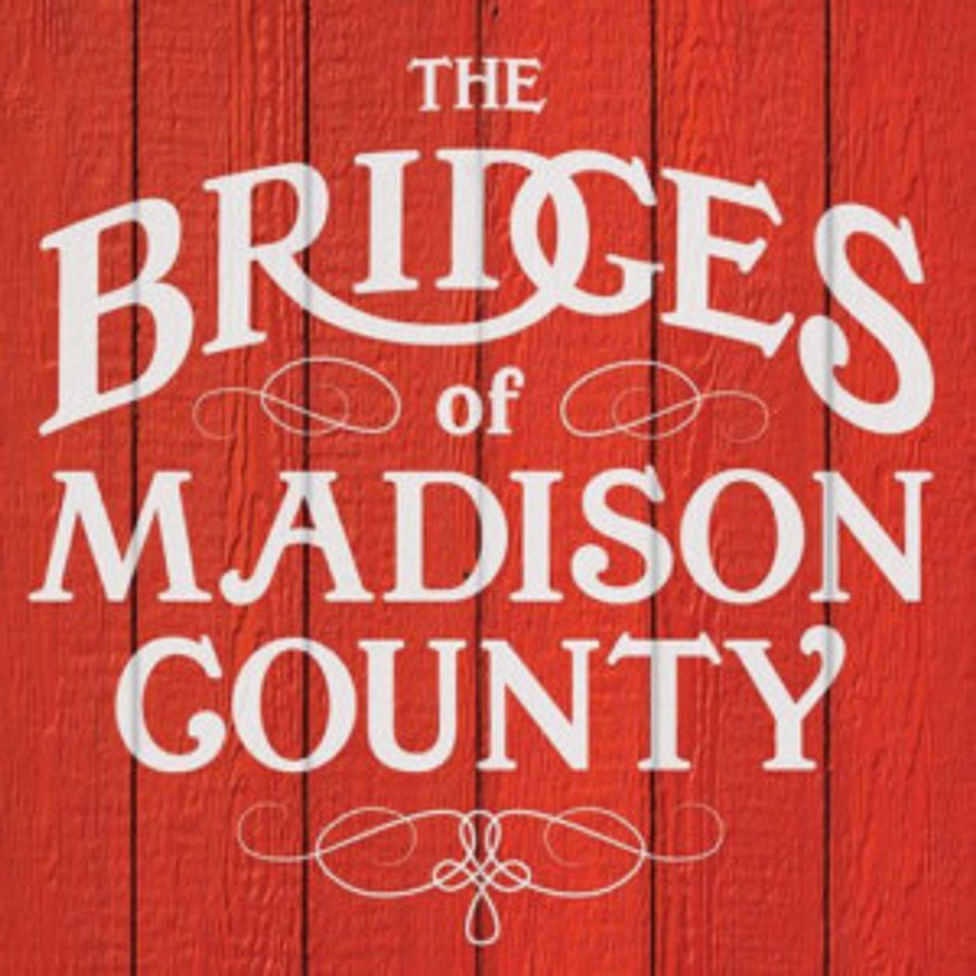 The Summit Playhouse to Stage THE BRIDGES OF MADISON COUNTY  Image