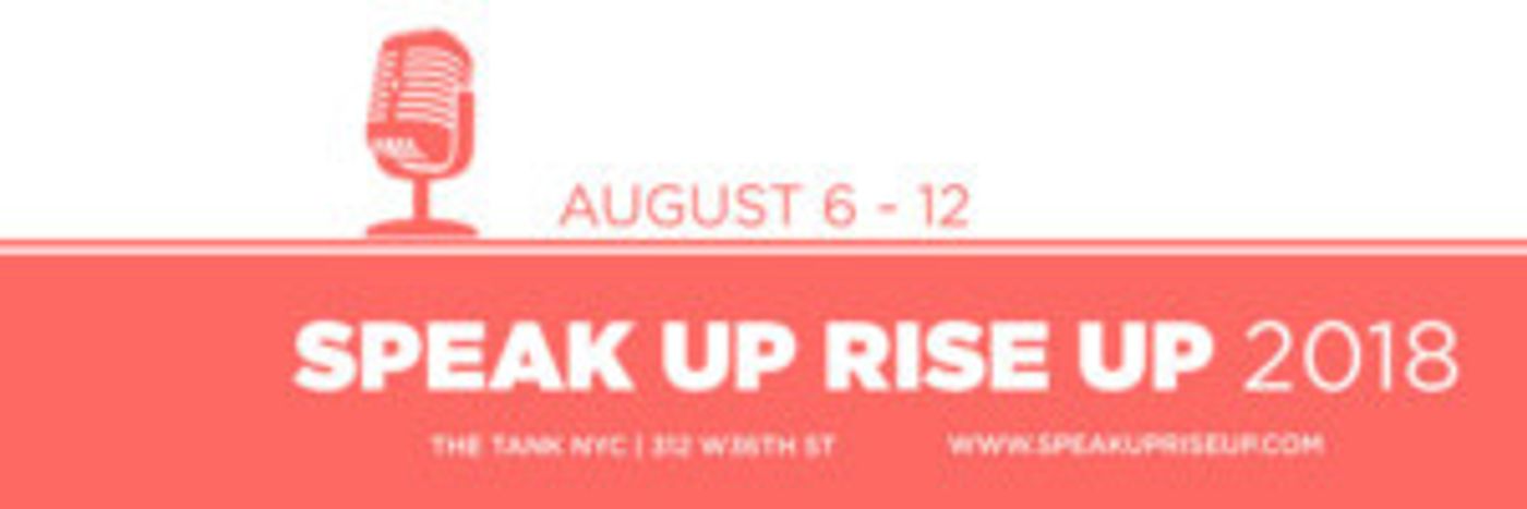NO, WE WON'T SHUT UP! Returns To The Speak Up, Rise Up Festival  Image