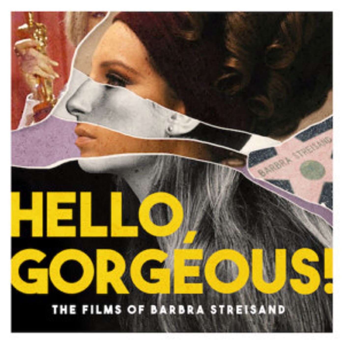Introducing The New Podcast 'Hello, Gorgeous!' The Films Of Barbra Streisand  Image