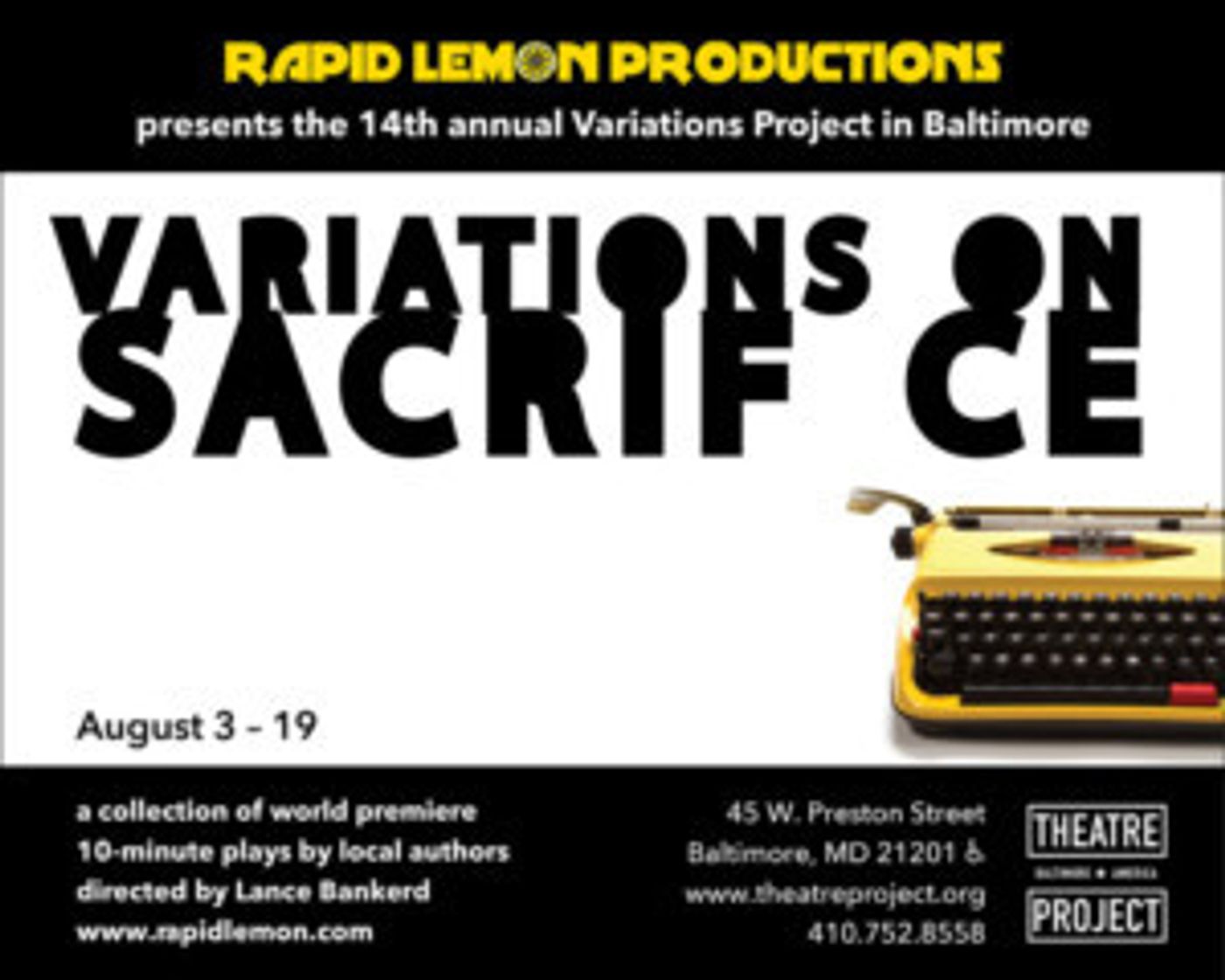 Rapid Lemon Productions Presents VARIATIONS ON SACRIFICE  Image