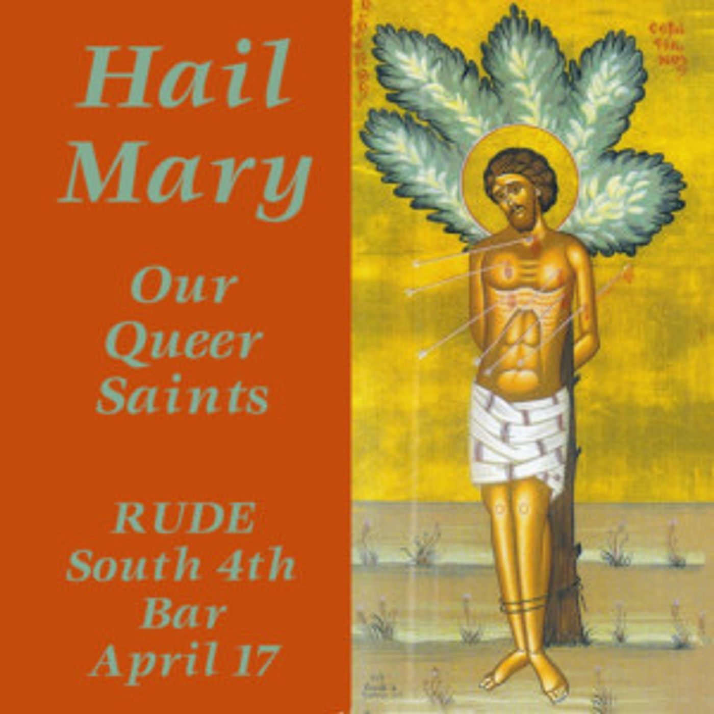HAIL MARY: Our Queer Saints to Premiere at RUDE  Image