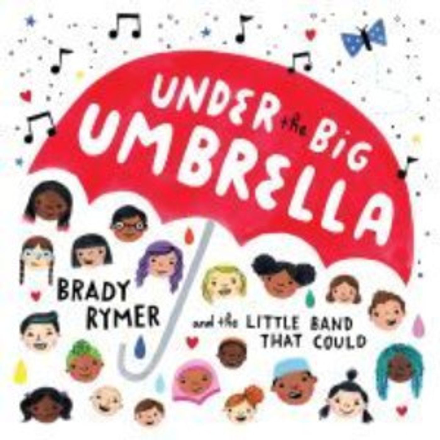 Three-time Grammy Nominee Brady Rymer Releases 'Under The Big Umbrella'  Image