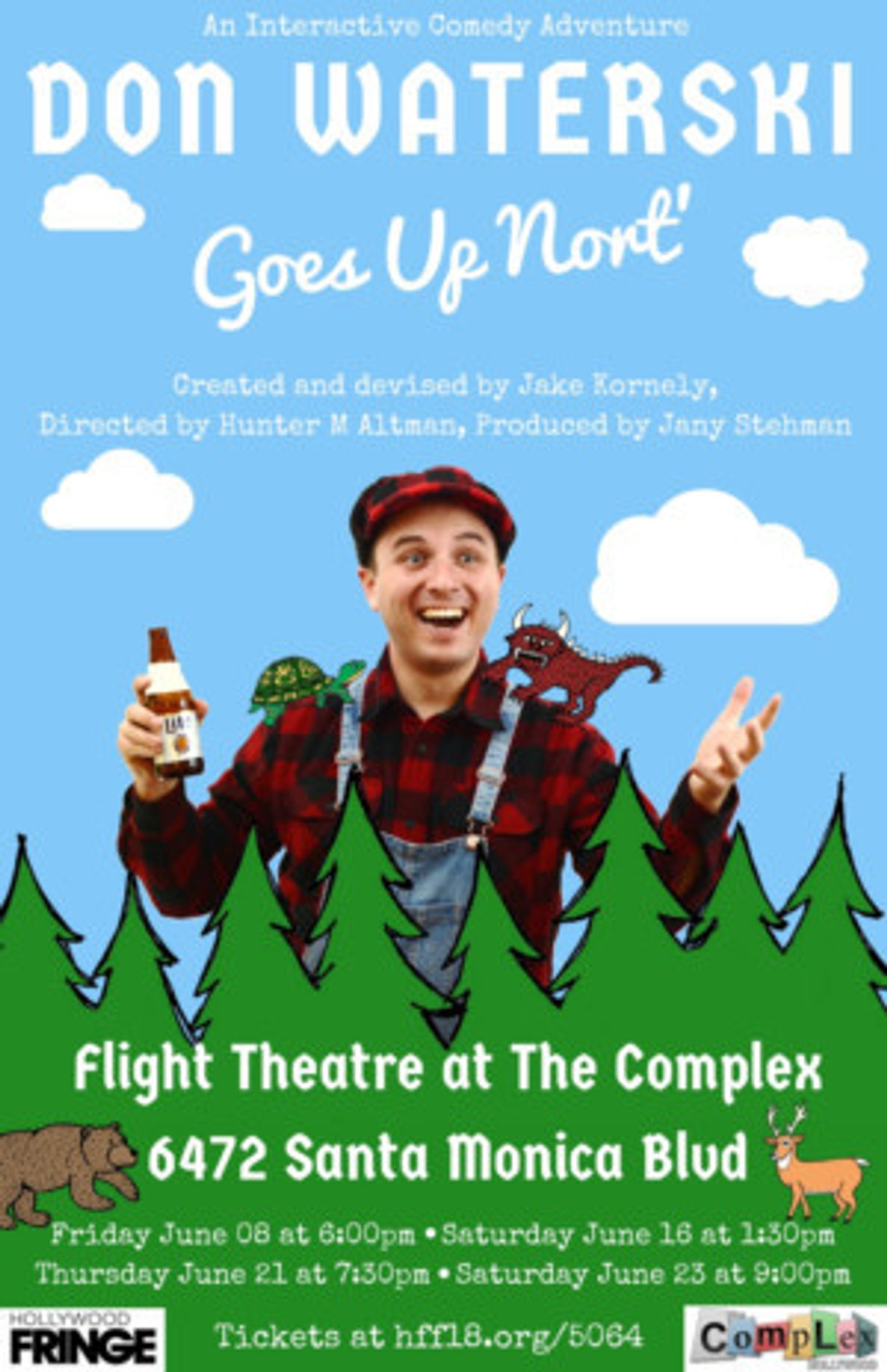 Hollywood Fringe Festival Presents DON WATERSKI GOES UP NORT'  Image