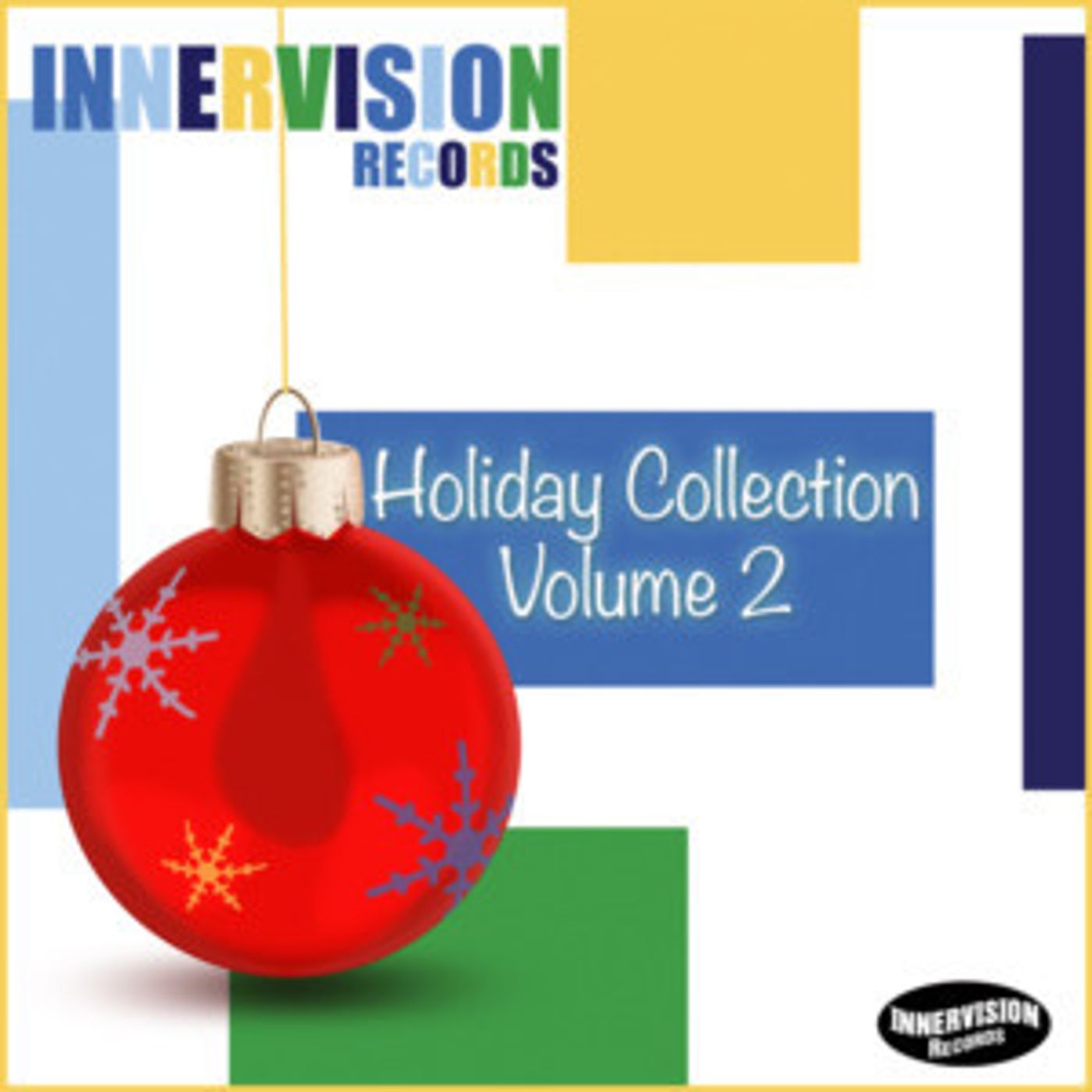 Innervision Records Celebrates the Season with HOLIDAY COLLECTION VOLUME 2 Sampler  Image