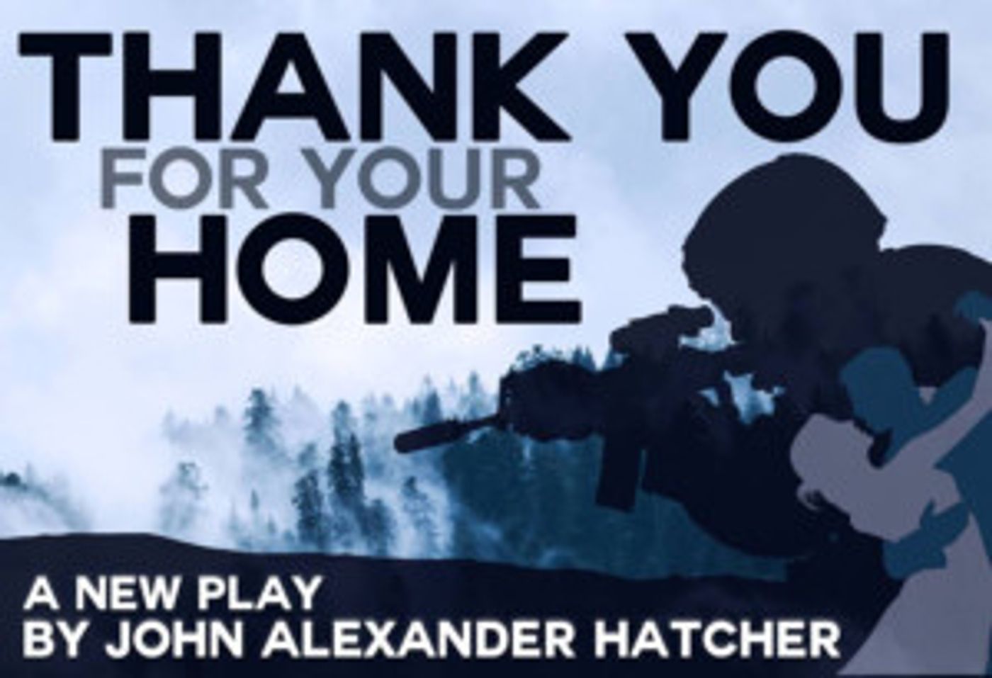 Doghouse Ensemble Theatre Presents THANK YOU FOR YOUR HOME  Image