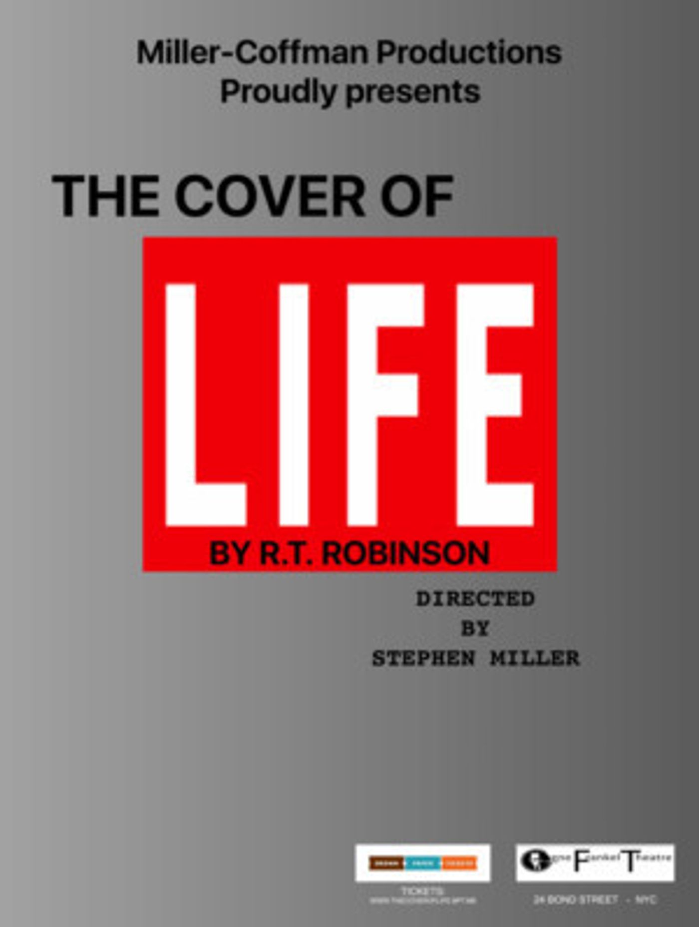 THE COVER OF LIFE Opens at the Gene Frankel Theater in March  Image