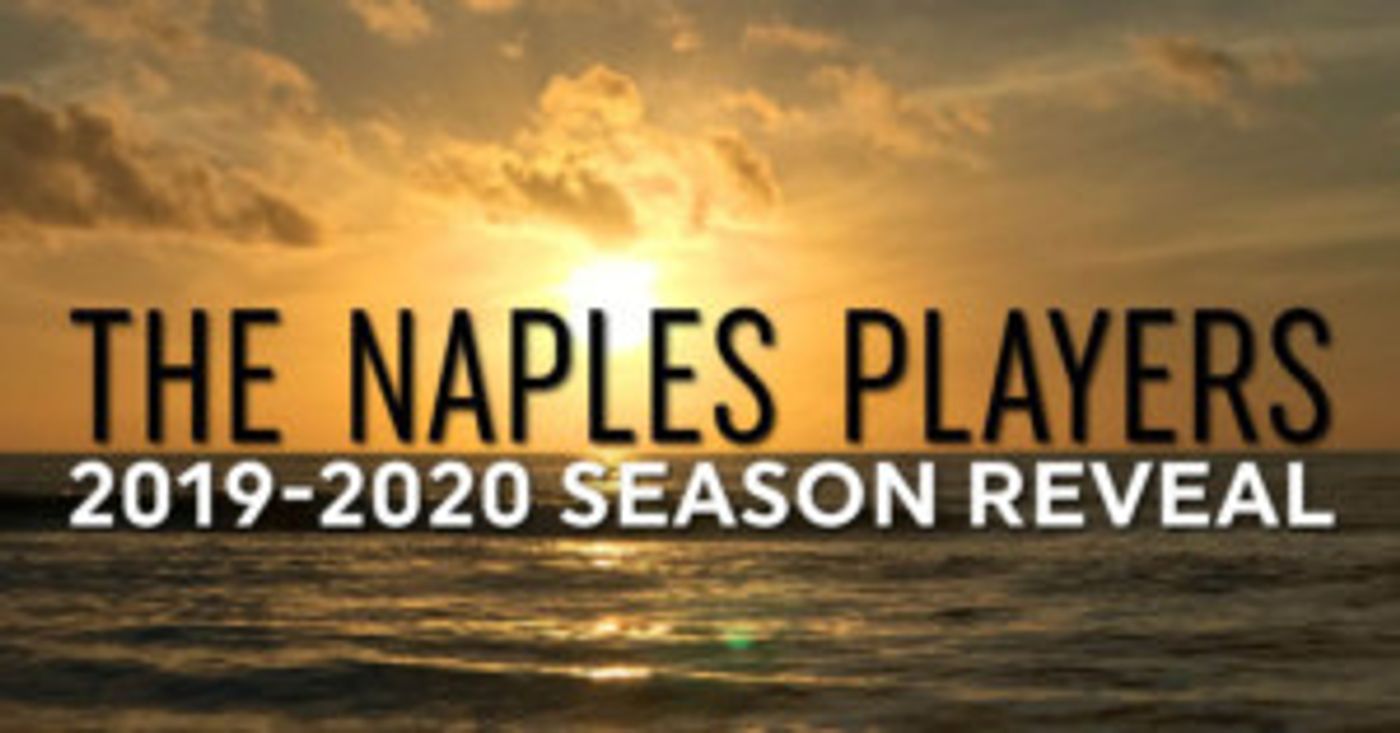 The Naples Players Announce 66th Theatre Season  Image
