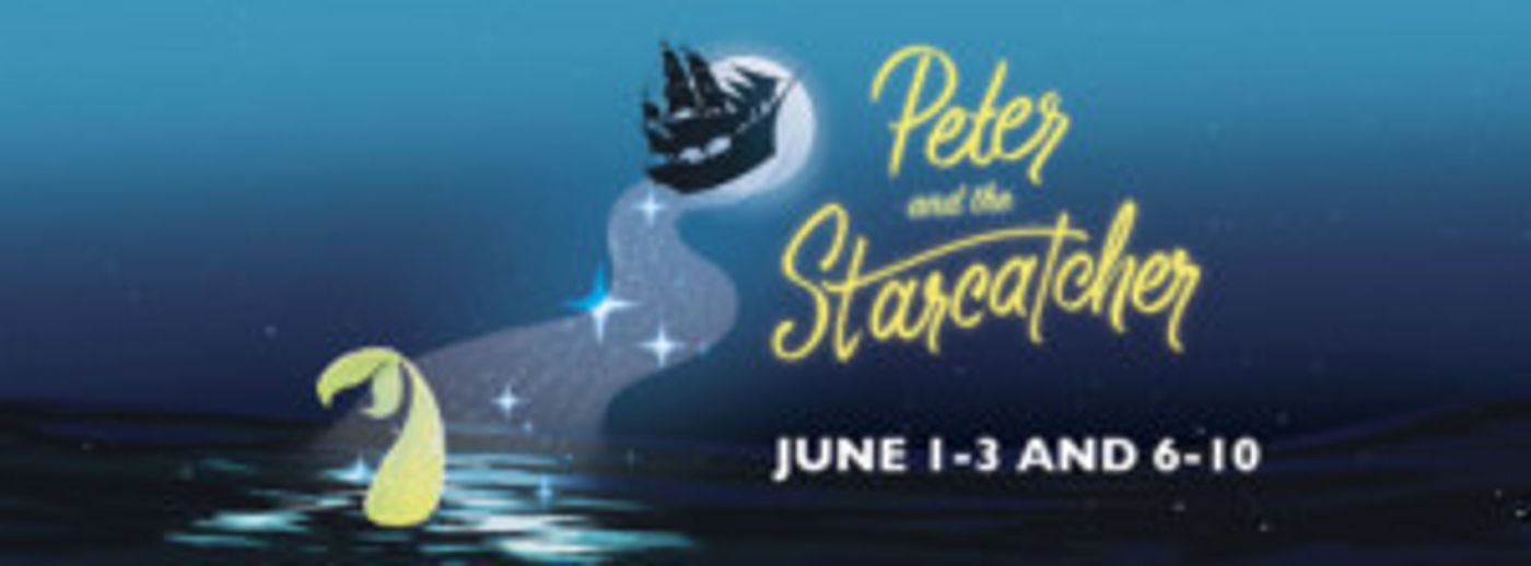 West Virginia Public Theatre Presents Broadway Hit PETER AND THE STARCATCHER  Image