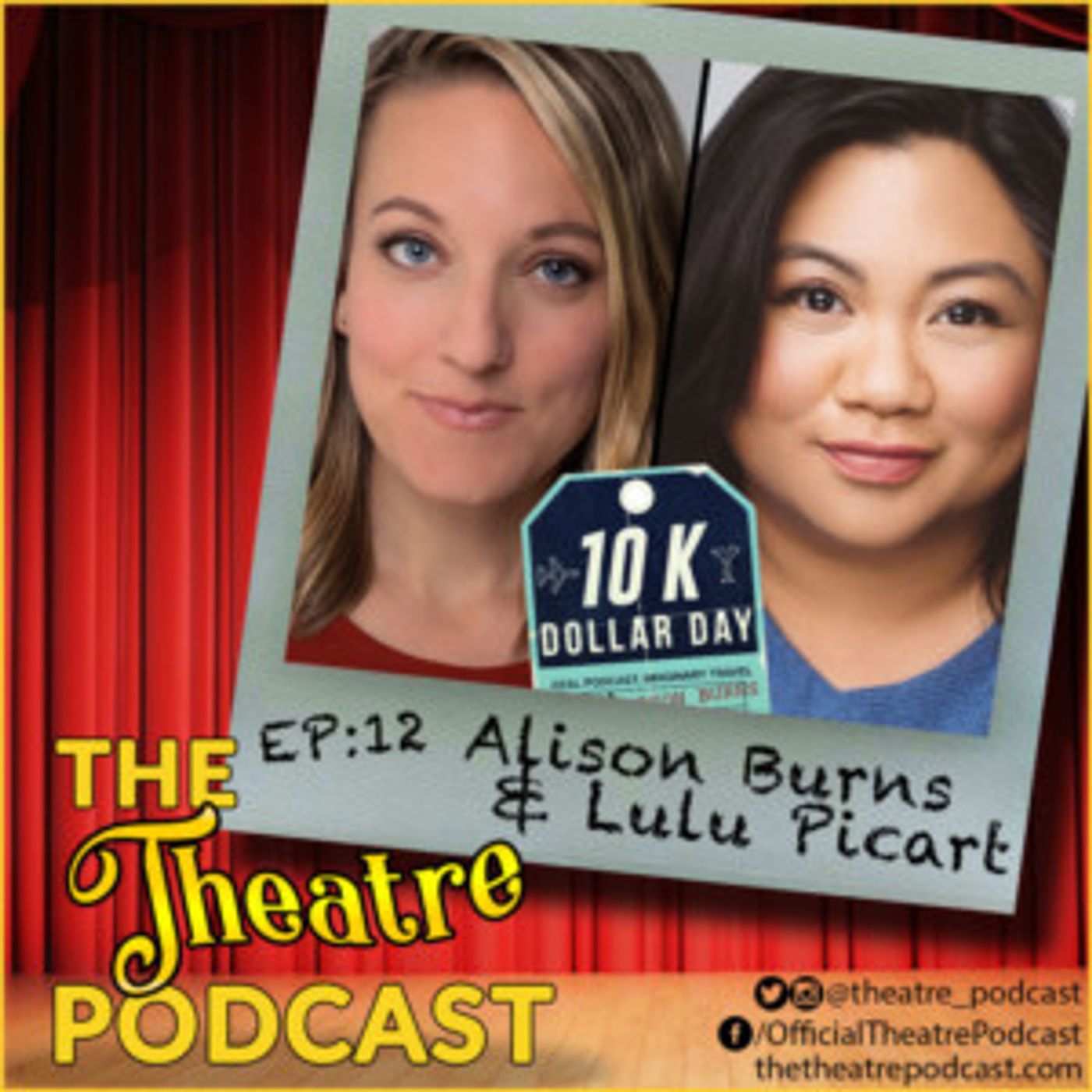 The Theatre Podcast With Alan Seales Welcomes Alison Burns & Lulu Picart  Image