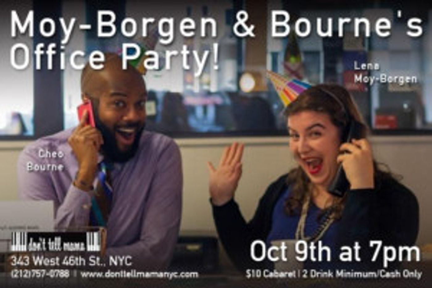 MOY-BORGEN & BOURNE'S OFFICE PARTY Comes to Don't Tell Mama, Today  Image