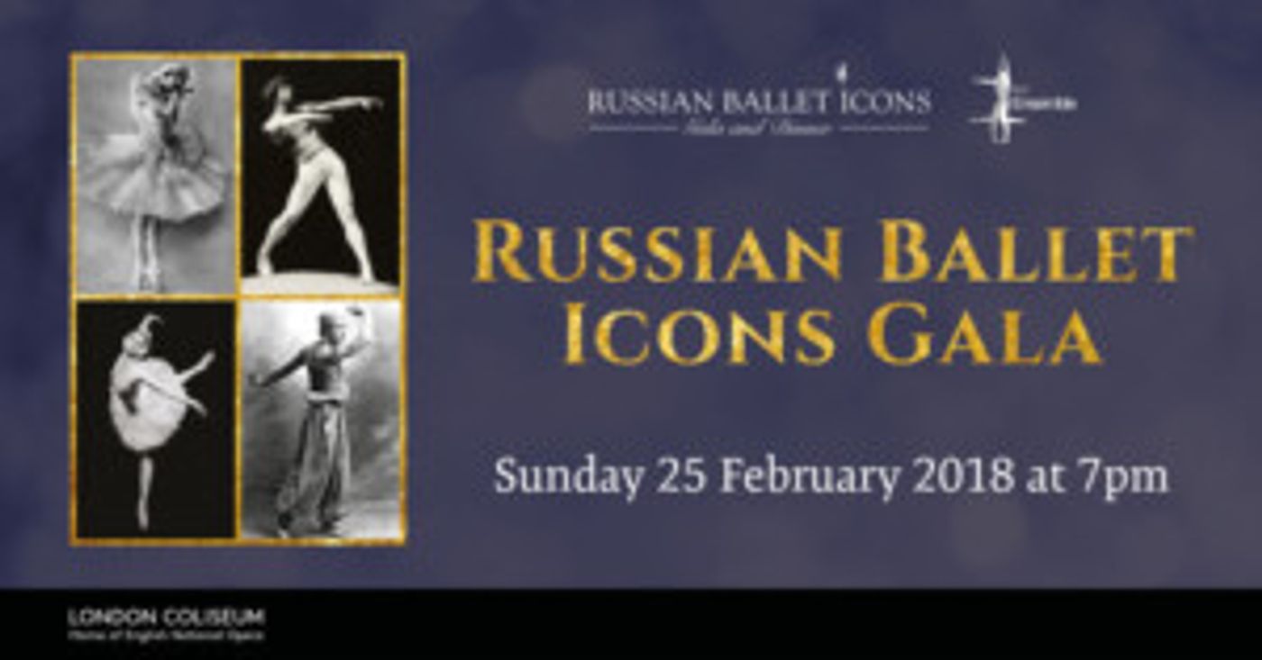 Russian Ballet Icons Gala Celebrates the Russian Ballet School at the London Coliseum  Image