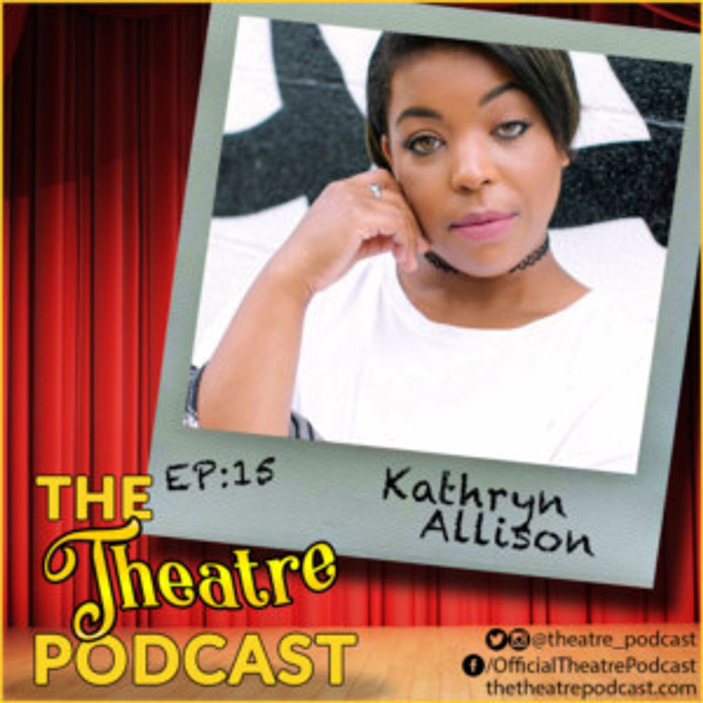 The Theatre Podcast With Alan Seales Welcomes Kathryn Allison  Image