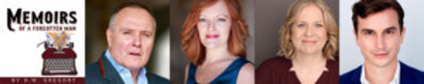 Shadowland Stages Announces Casting For D.W. Gregory's MEMOIRS OF A FORGOTTEN MAN  Image