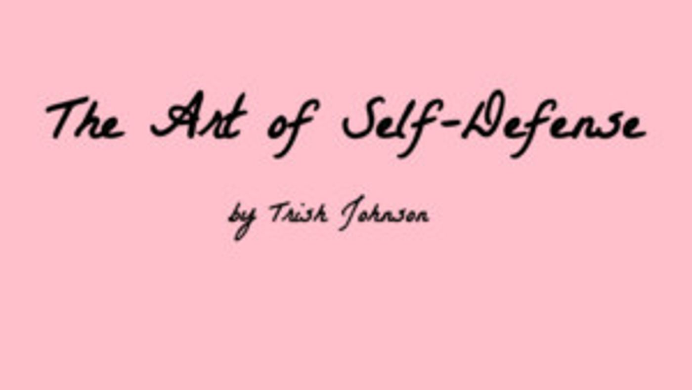 The Producer's Club Will Present A Staged Reading of THE ART OF SELF-DEFENSE By Trish Johnson  Image