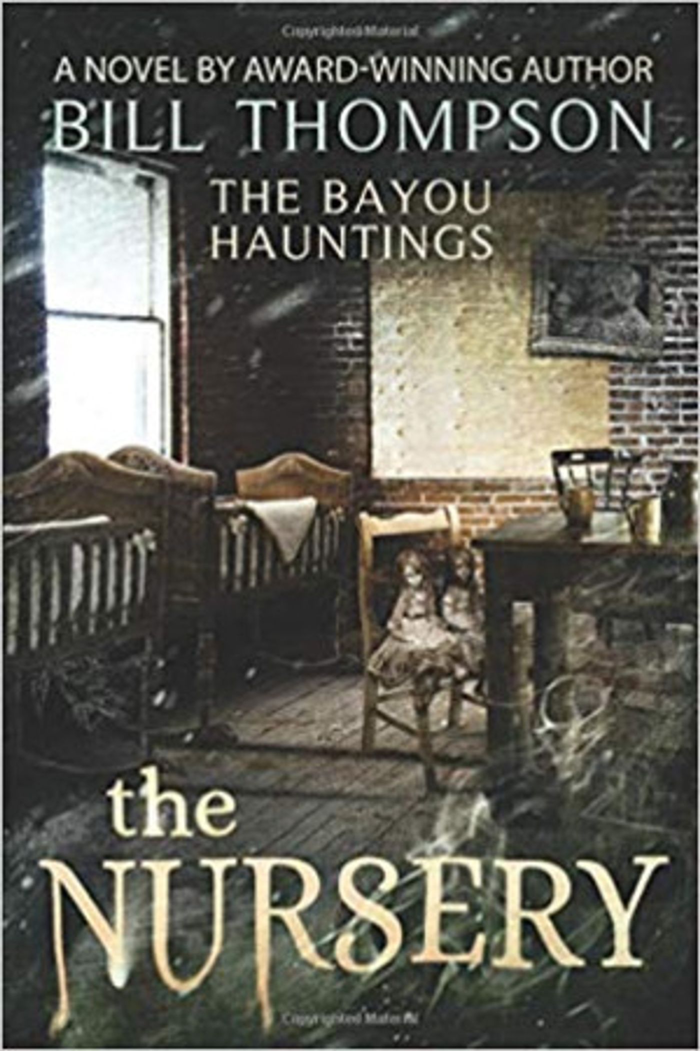 Chilling New And Final Installment To The Bayou Hauntings Series, The Nursery, Out Now  Image