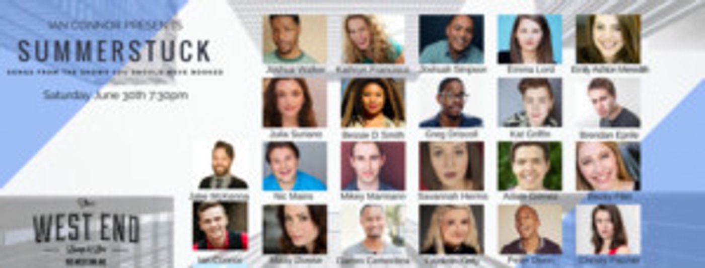 Popular Summer Series 'SUMMERSTUCK: Songs From The Shows I Should Have Booked' Is Back June 30th With All New Lineup  Image