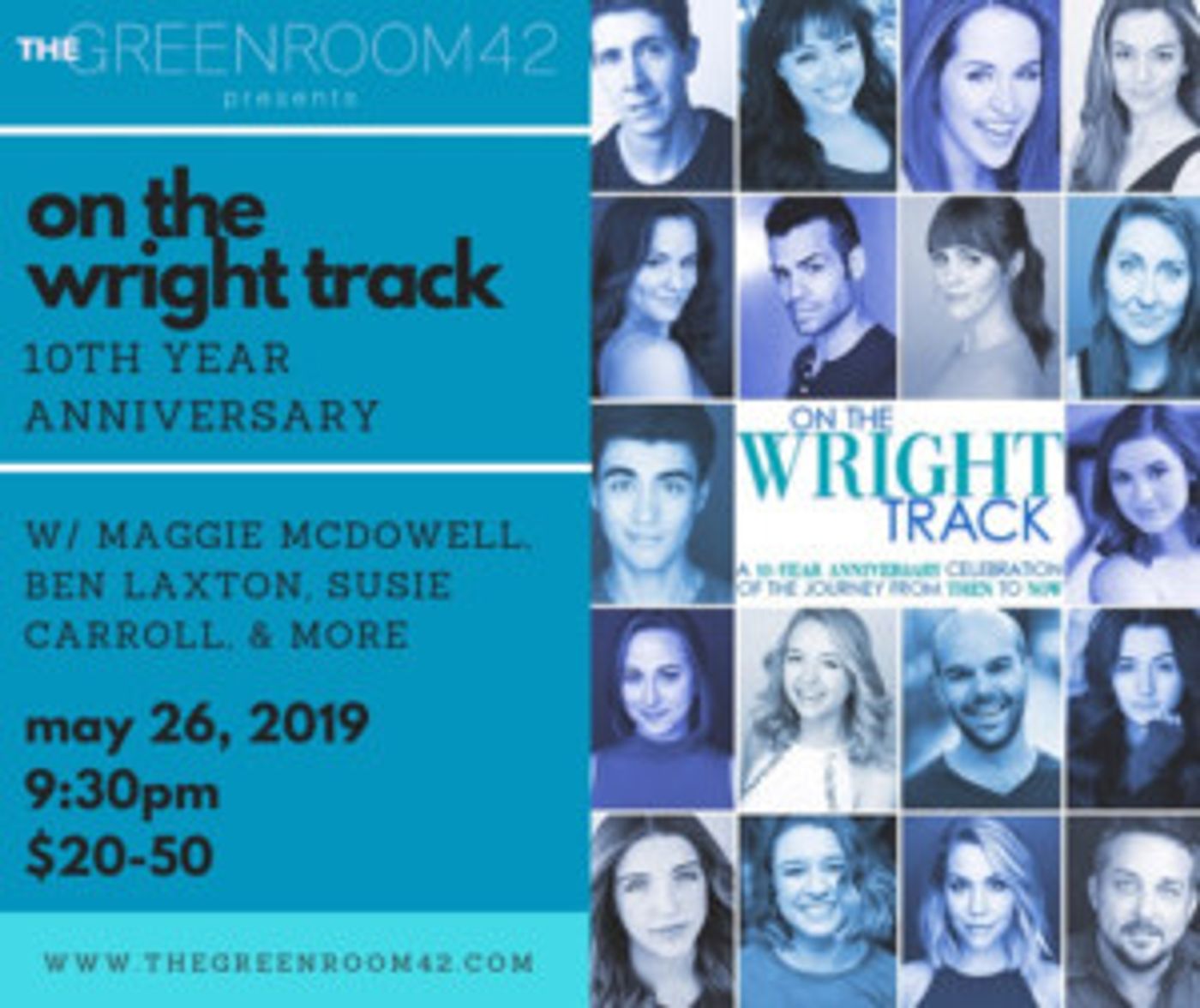 The Wright Way Announces ON THE WRIGHT TRACK: A 10 Year Anniversary Celebration  Image