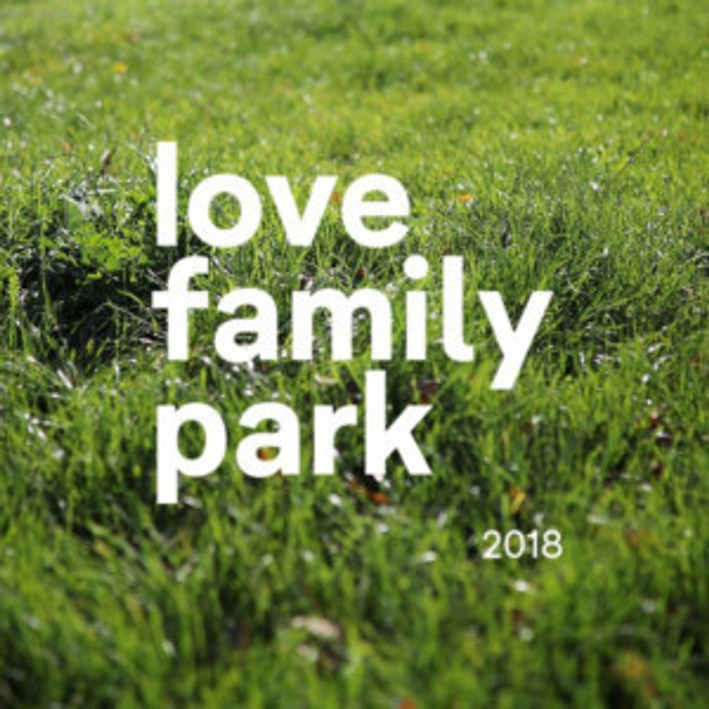 Love Family Park Returns For 2018 In Lush New Russelsheim Location With All-Star Lineup.  Image