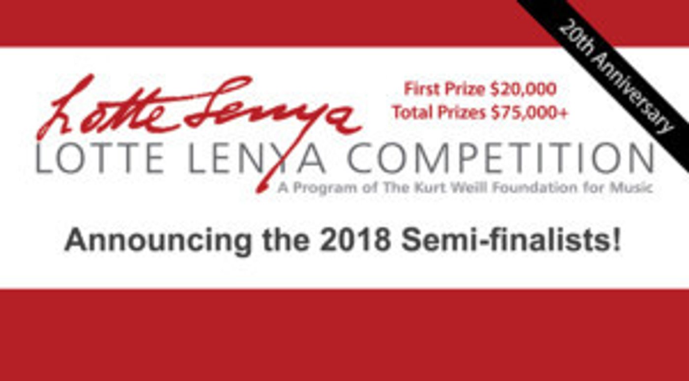 Semifinalists Announced For The 2018 Lotte Lenya Competition  Image