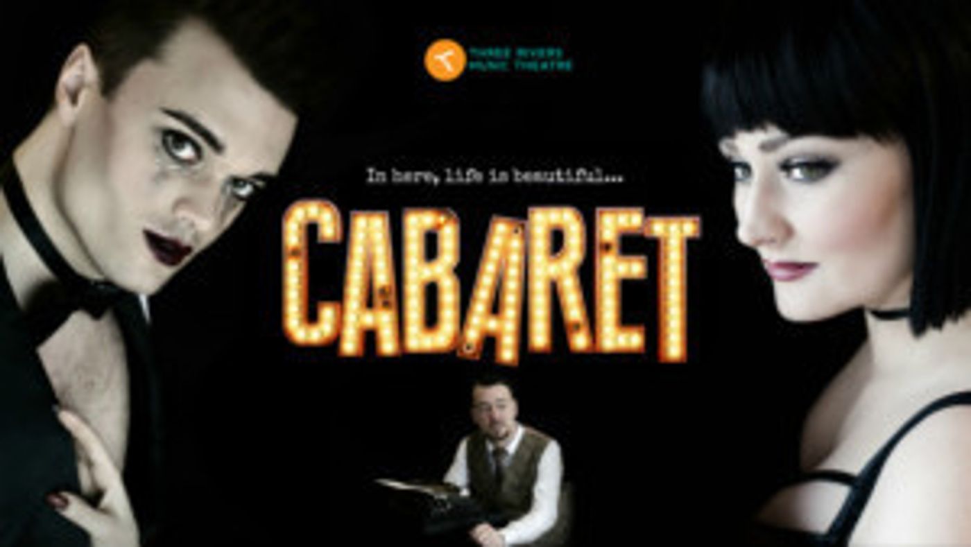 Three Rivers Music Theatre Presents CABARET  Image