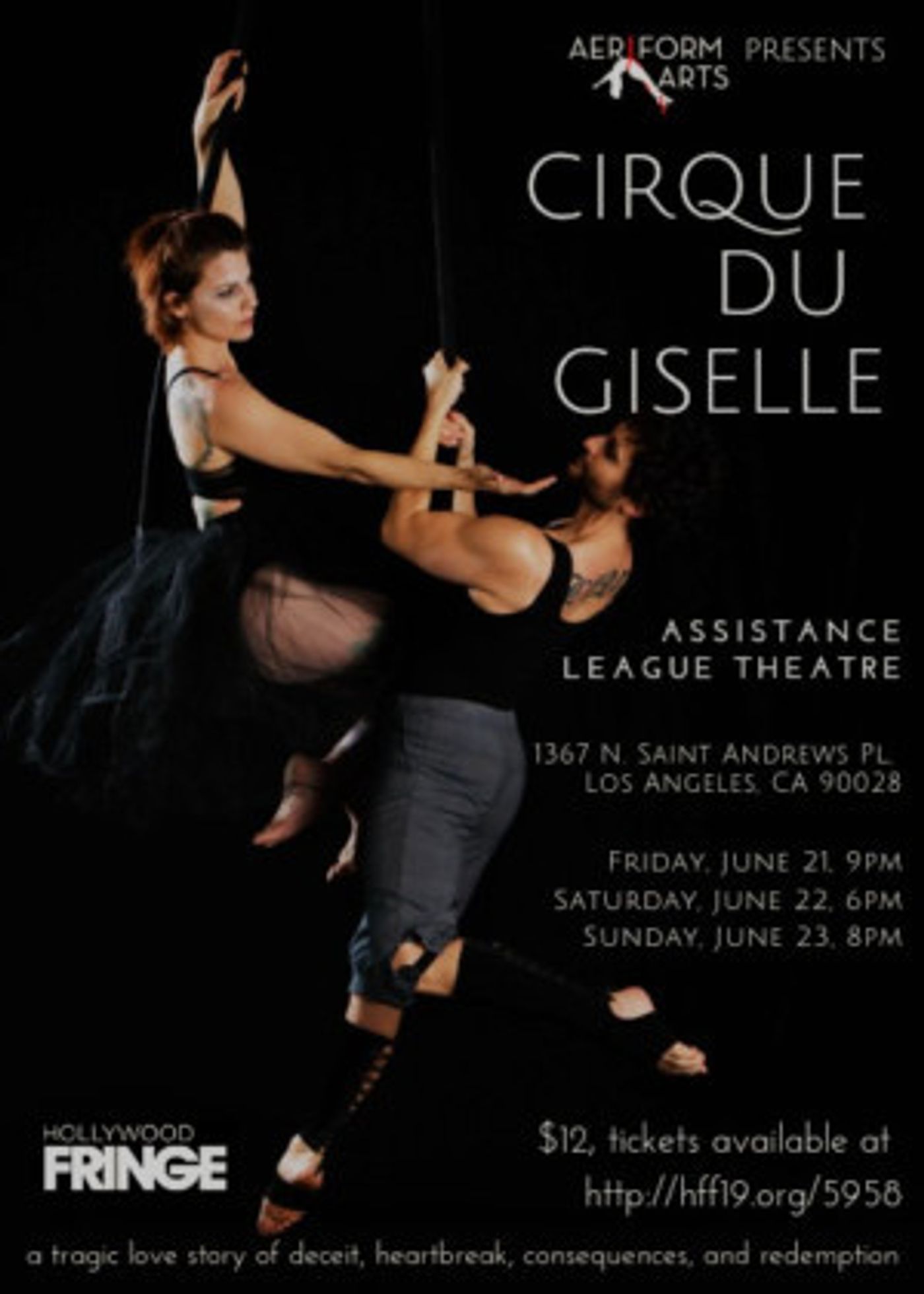 Aeriform Arts Cirque Du Giselle Reaches New Heights At Hollywood Fringe Festival  Image