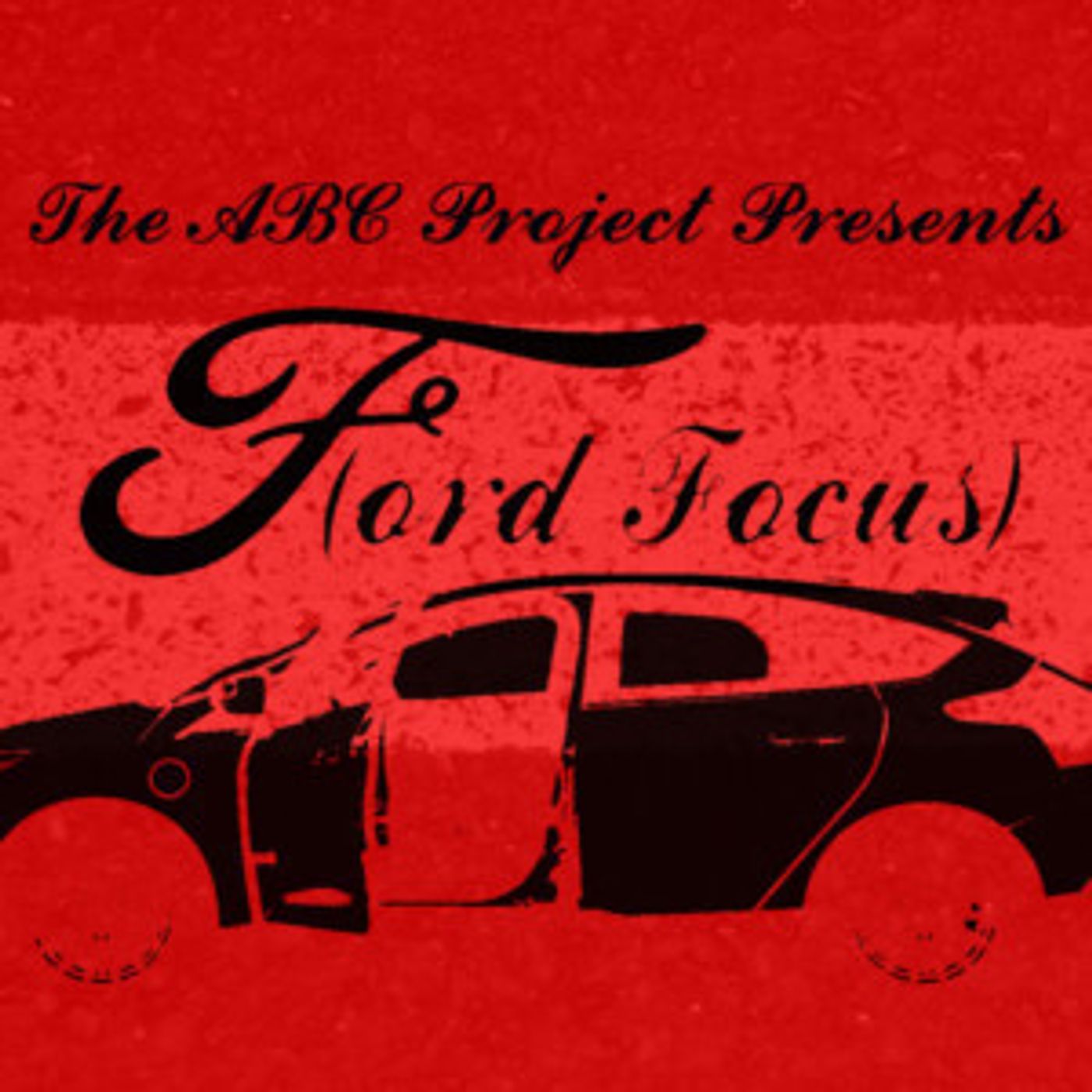 The ABC Project Presents F(ORD FOCUS)  Image