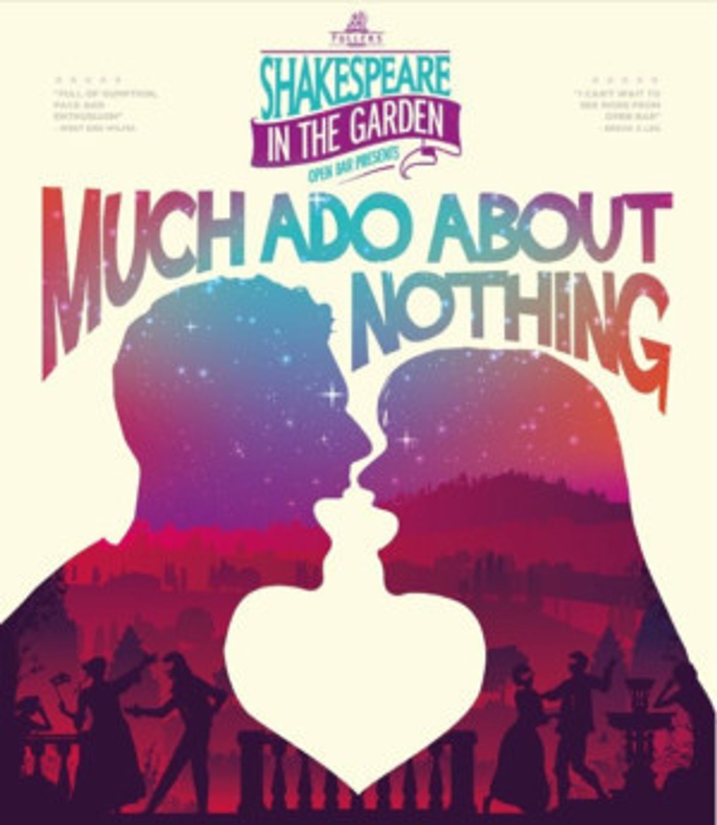 Open Bar Presents MUCH ADO ABOUT NOTHING In Fullers Pub Gardens Beginning Today!  Image