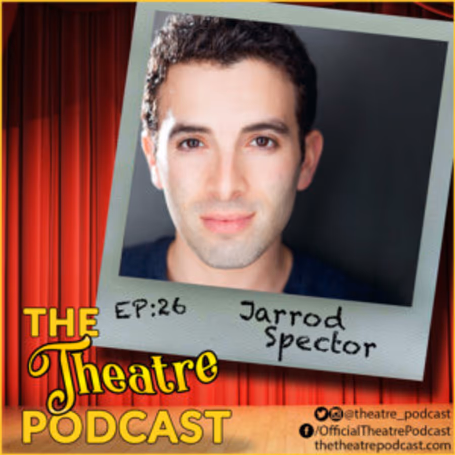 The Theatre Podcast With Alan Seales Welcomes Jarrod Spector Image