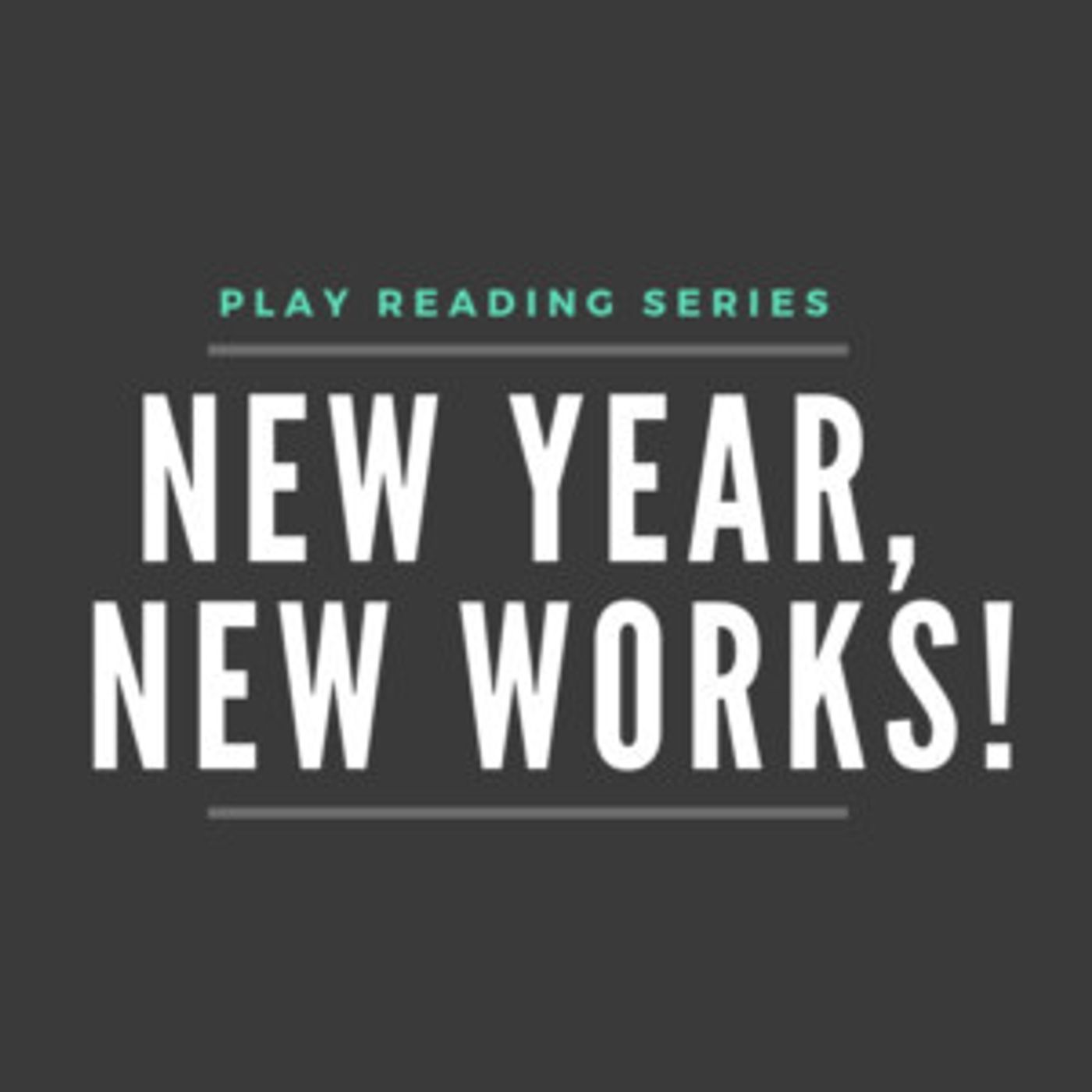Fantasy Theatre Factory Presents New Year, New Works! Play Reading Series 2019  Image
