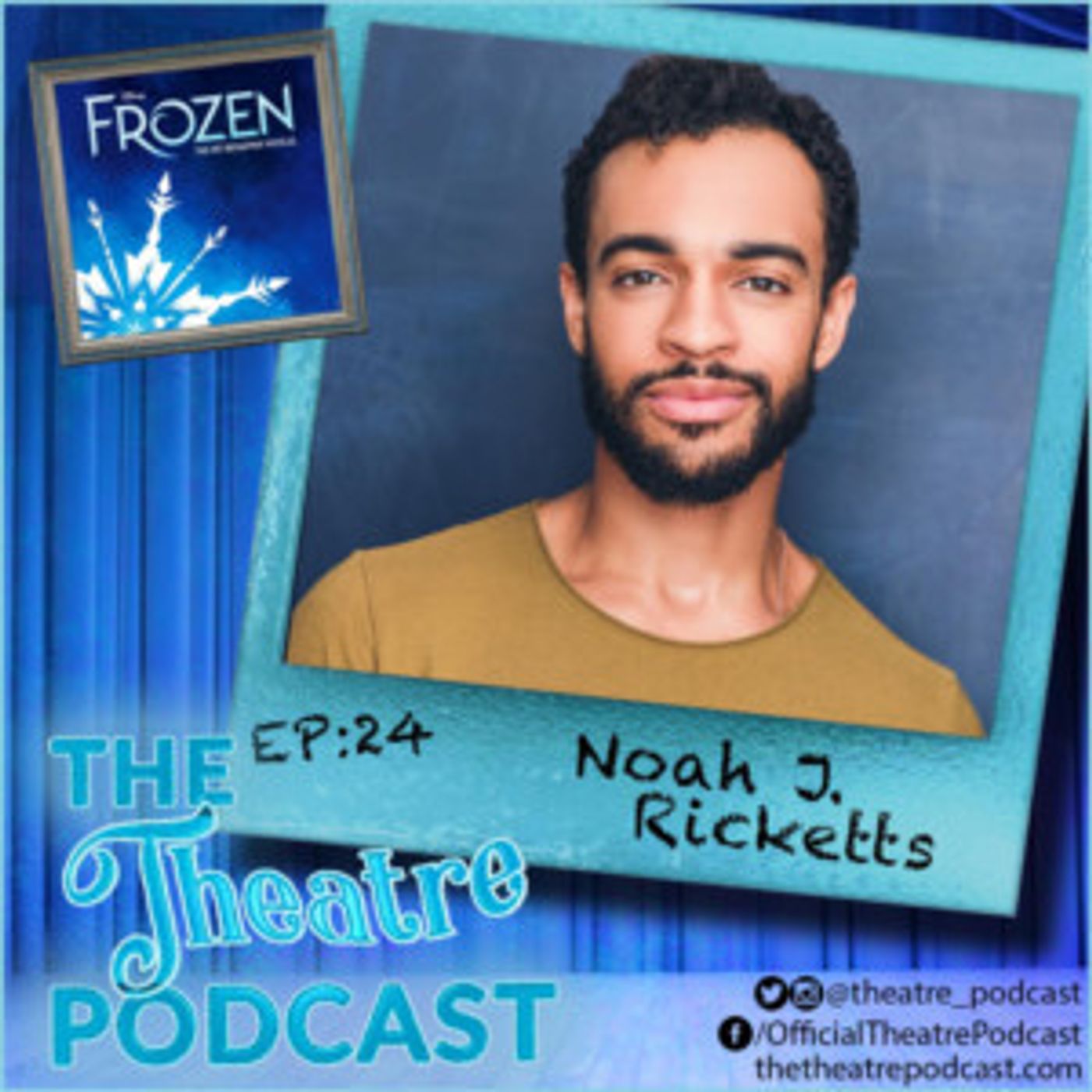 The Theatre Podcast With Alan Seales Welcomes Noah J. Ricketts  Image