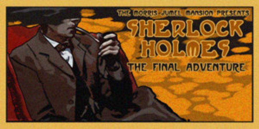 Sherlock Holmes To Investigate Mystery At Morris-Jumel Mansion In June Image