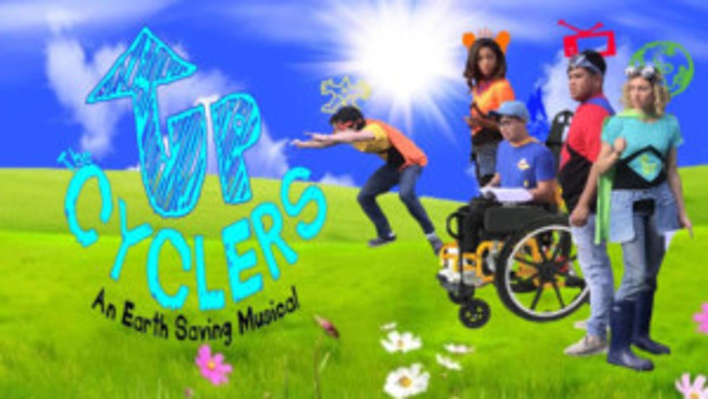 Zoo Theatre Company Presents THE UPCYCLERS - An Earth Saving Musical  Image